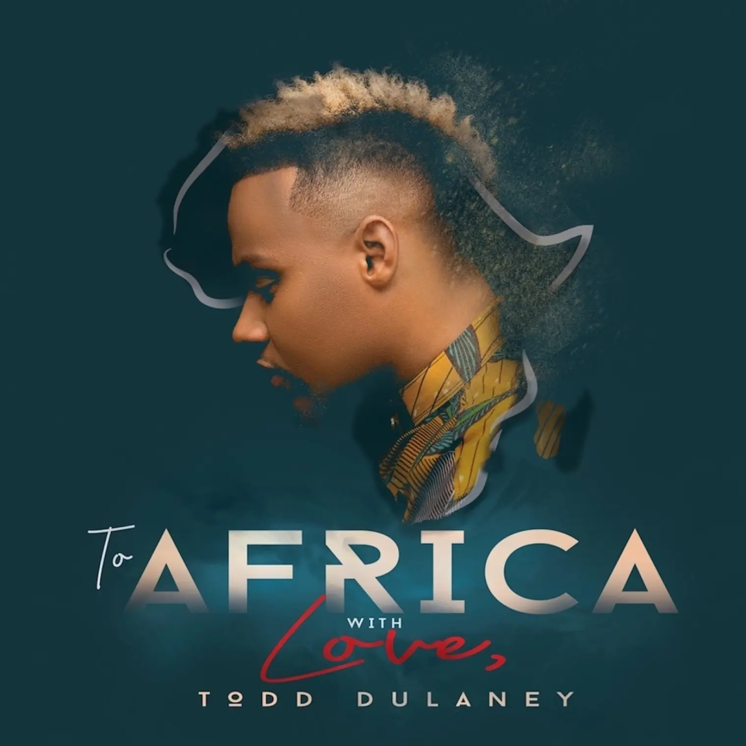To Africa With Love -  Todd Dulaney 