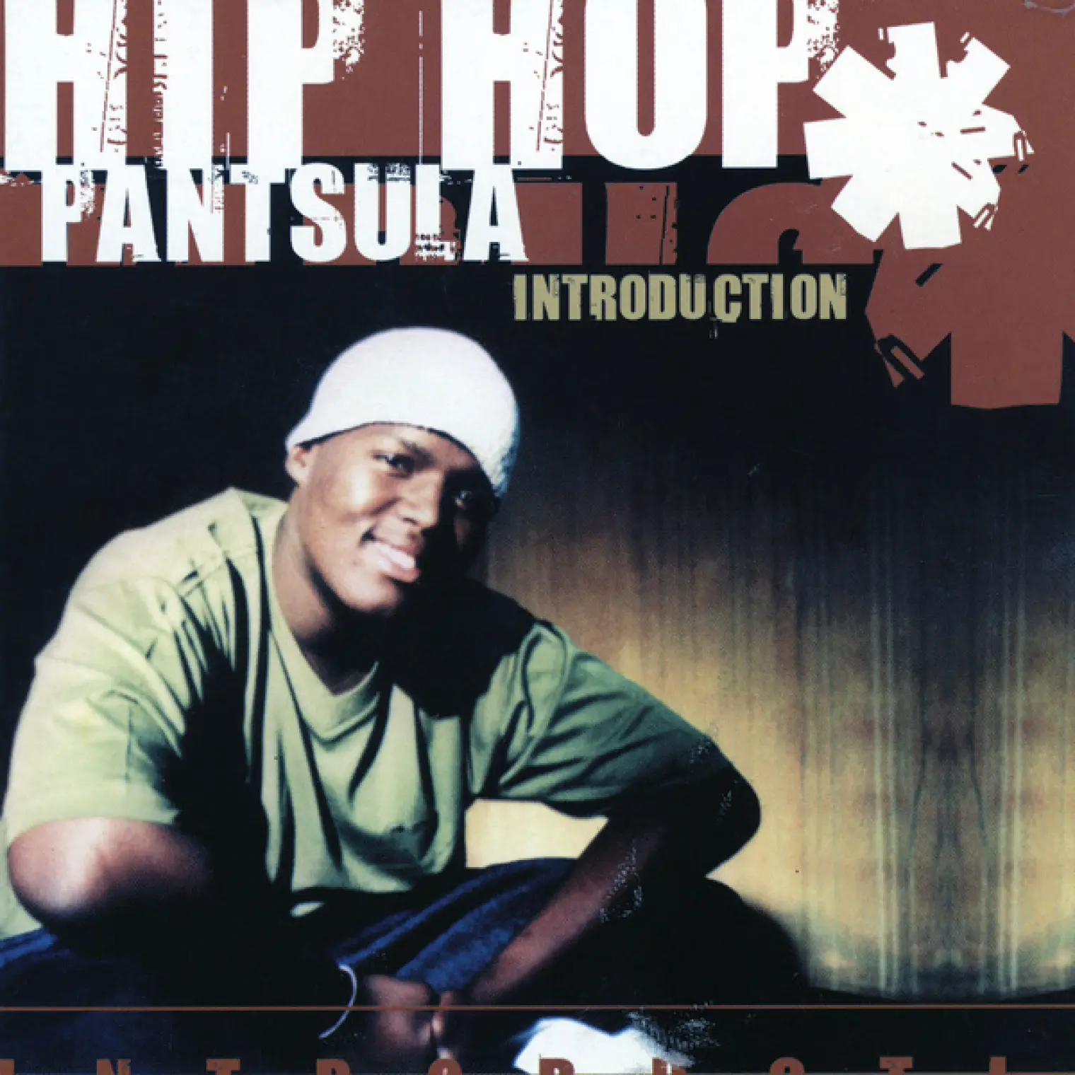 Introduction -  Hip Hop Pantsula 