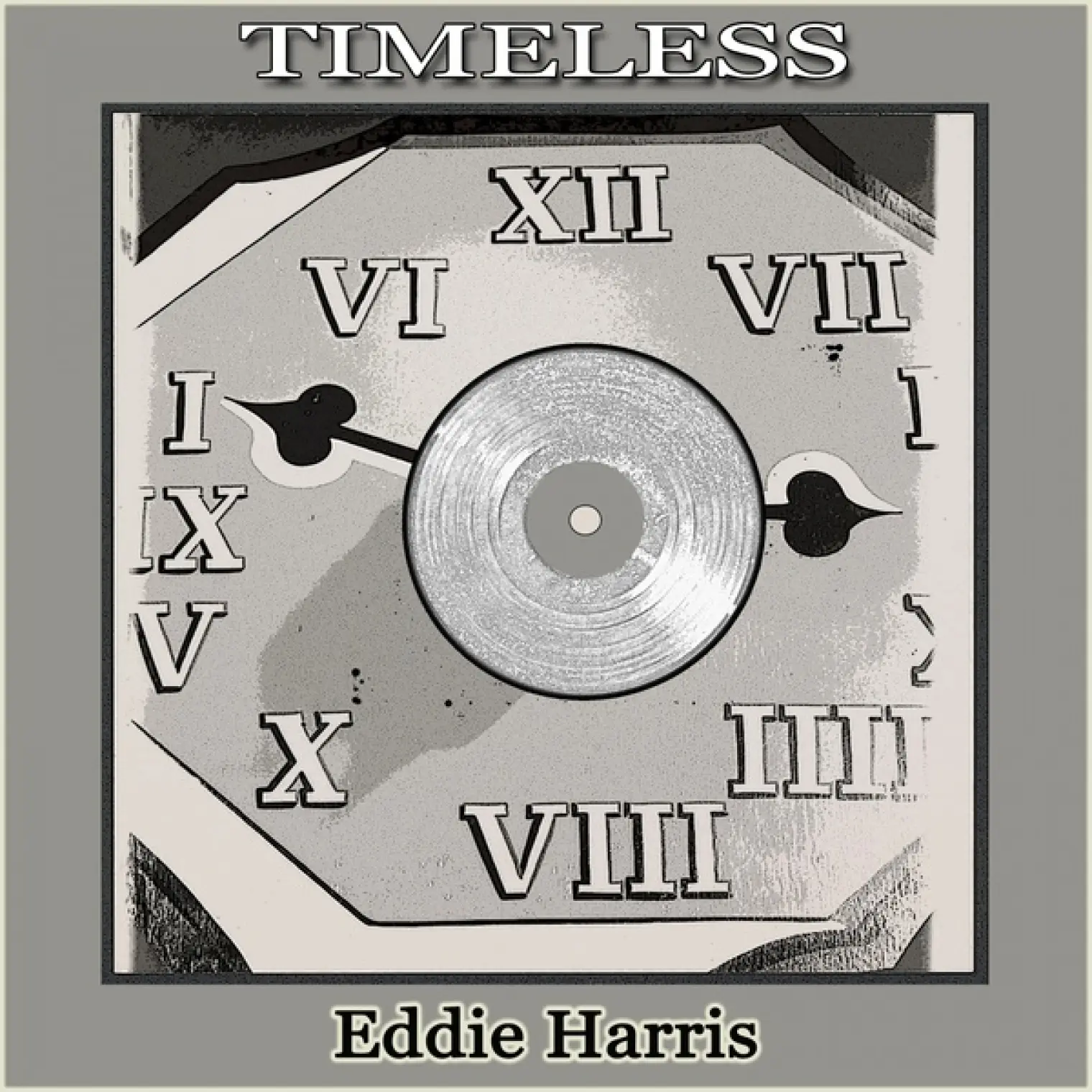Timeless -  EDDIE HARRIS 