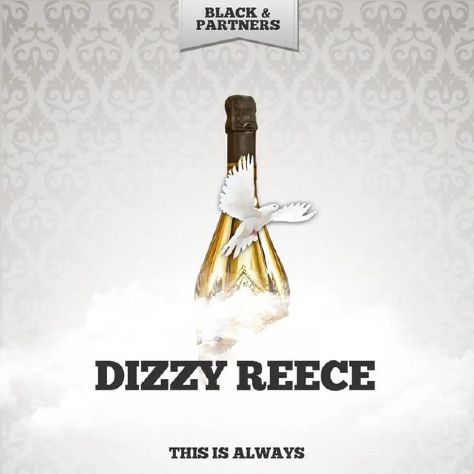 This Is Always -  Dizzy Reece 