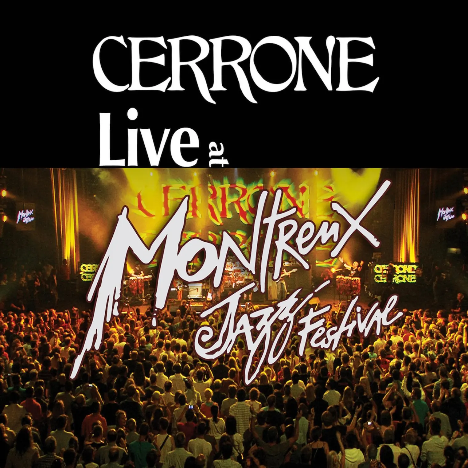 Live At Montreux Jazz Festival -  Cerrone 