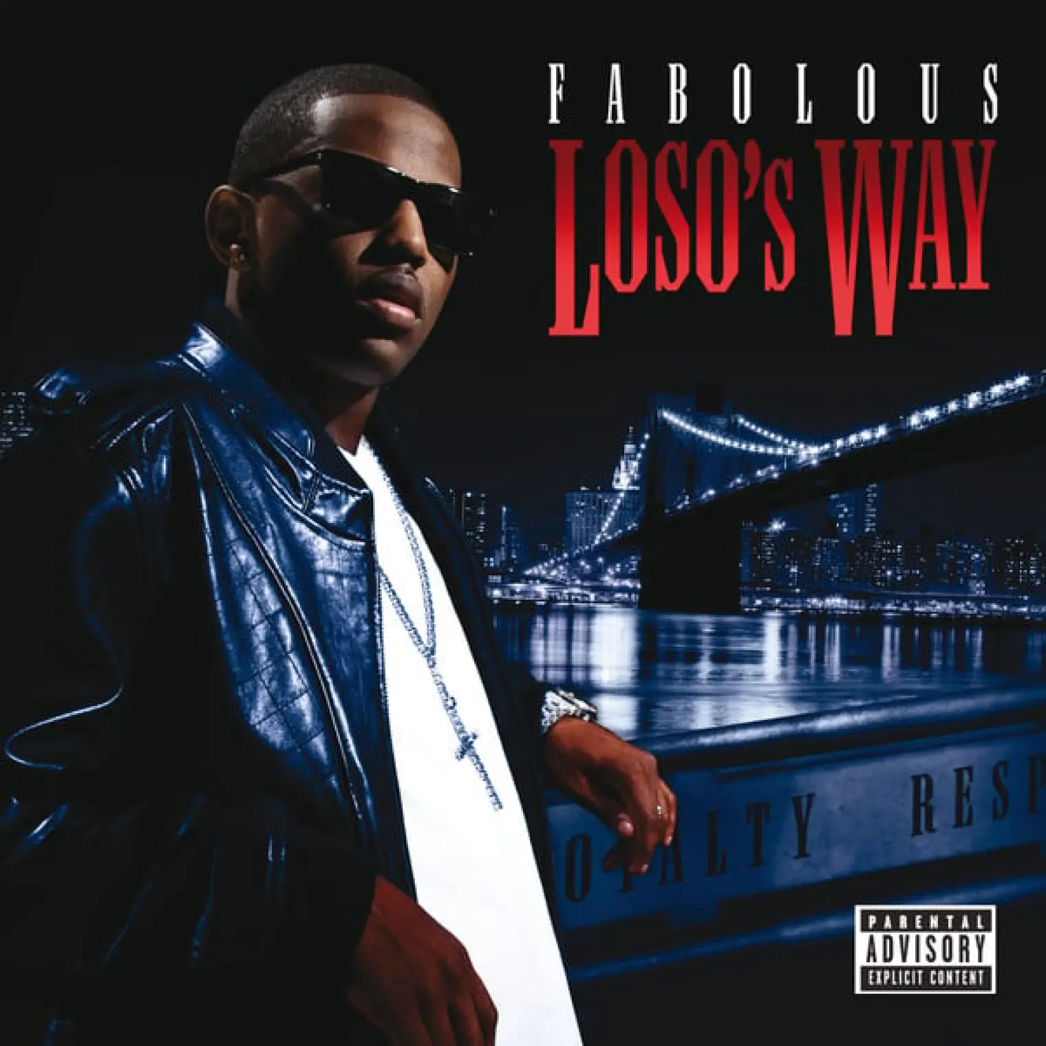 Loso's Way -  Fabolous 
