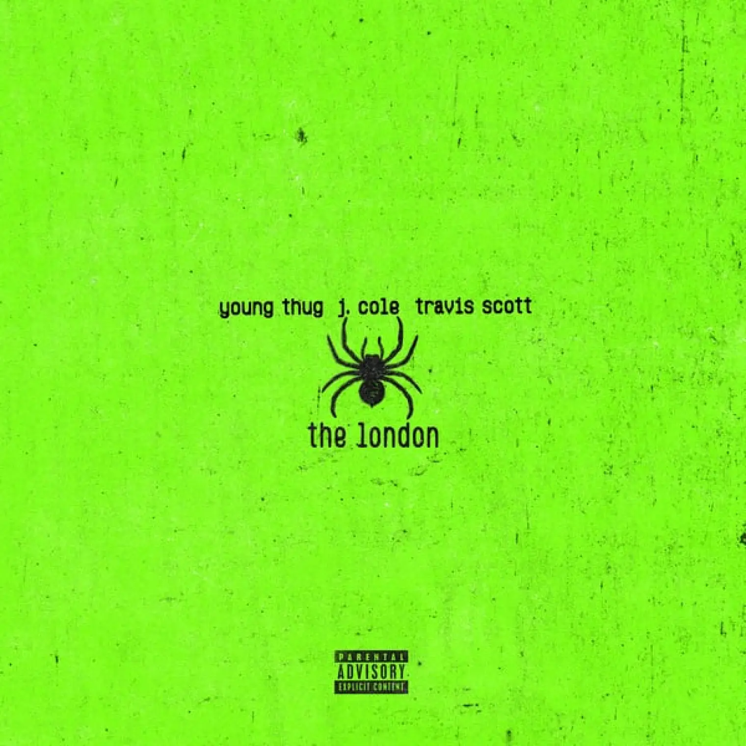 The London (feat. J. Cole & Travis Scott) -  Young Thug 