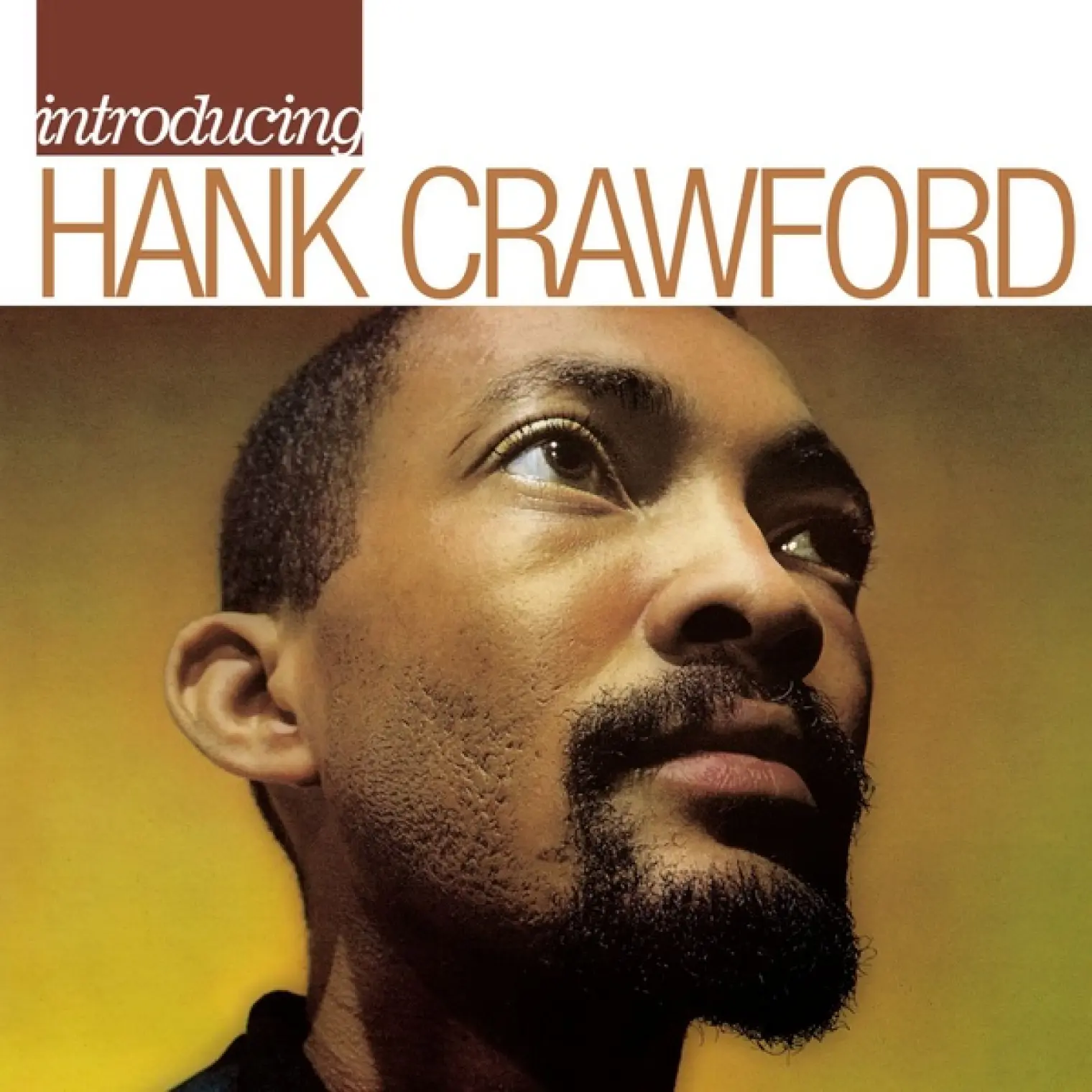 Introducing Hank Crawford -  Hank Crawford 