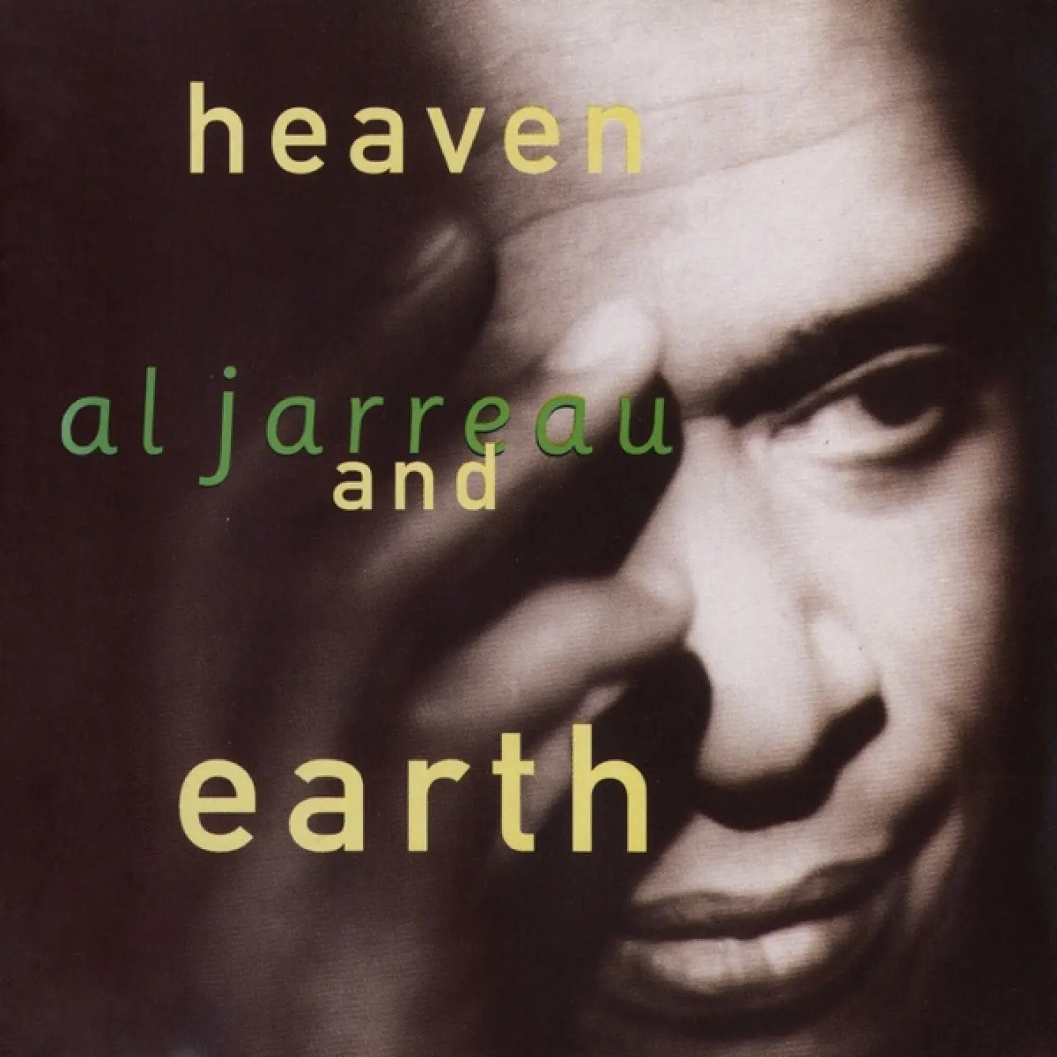 Heaven And Earth -  Al Jarreau 