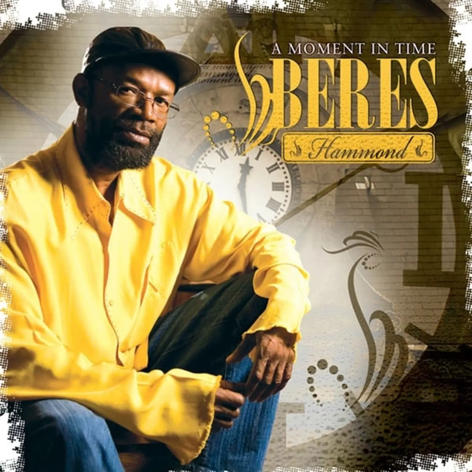 A Moment In Time -  Beres Hammond 
