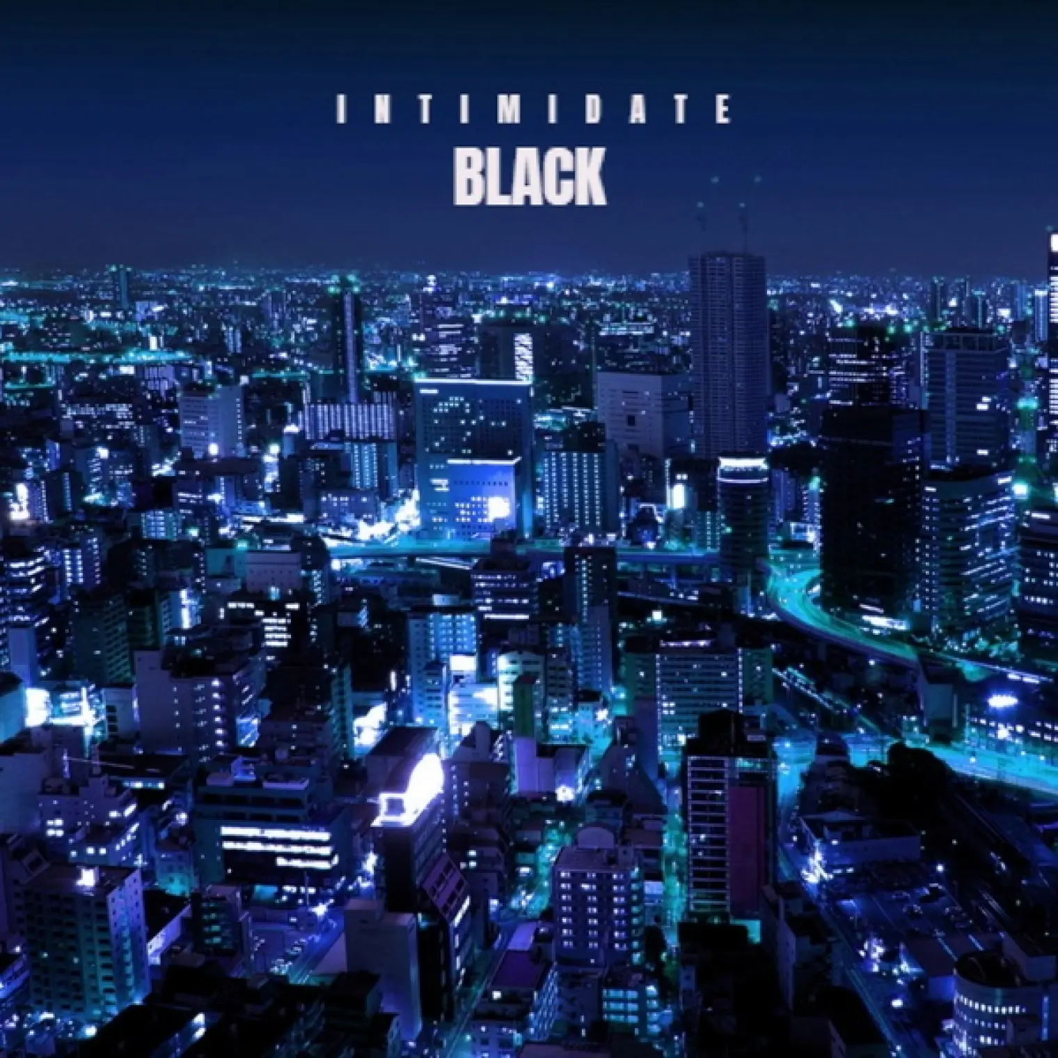 Intimidate -  Black 