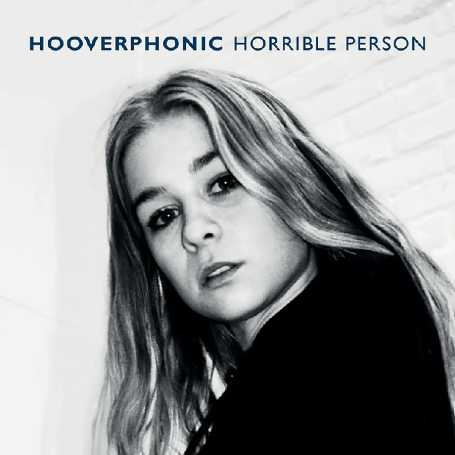 Horrible Person -  Hooverphonic 