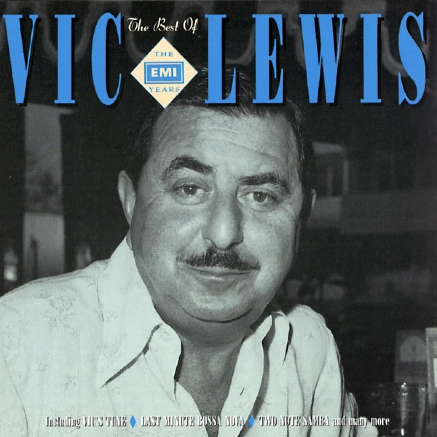 The Best Of The EMI Years -  Vic Lewis 