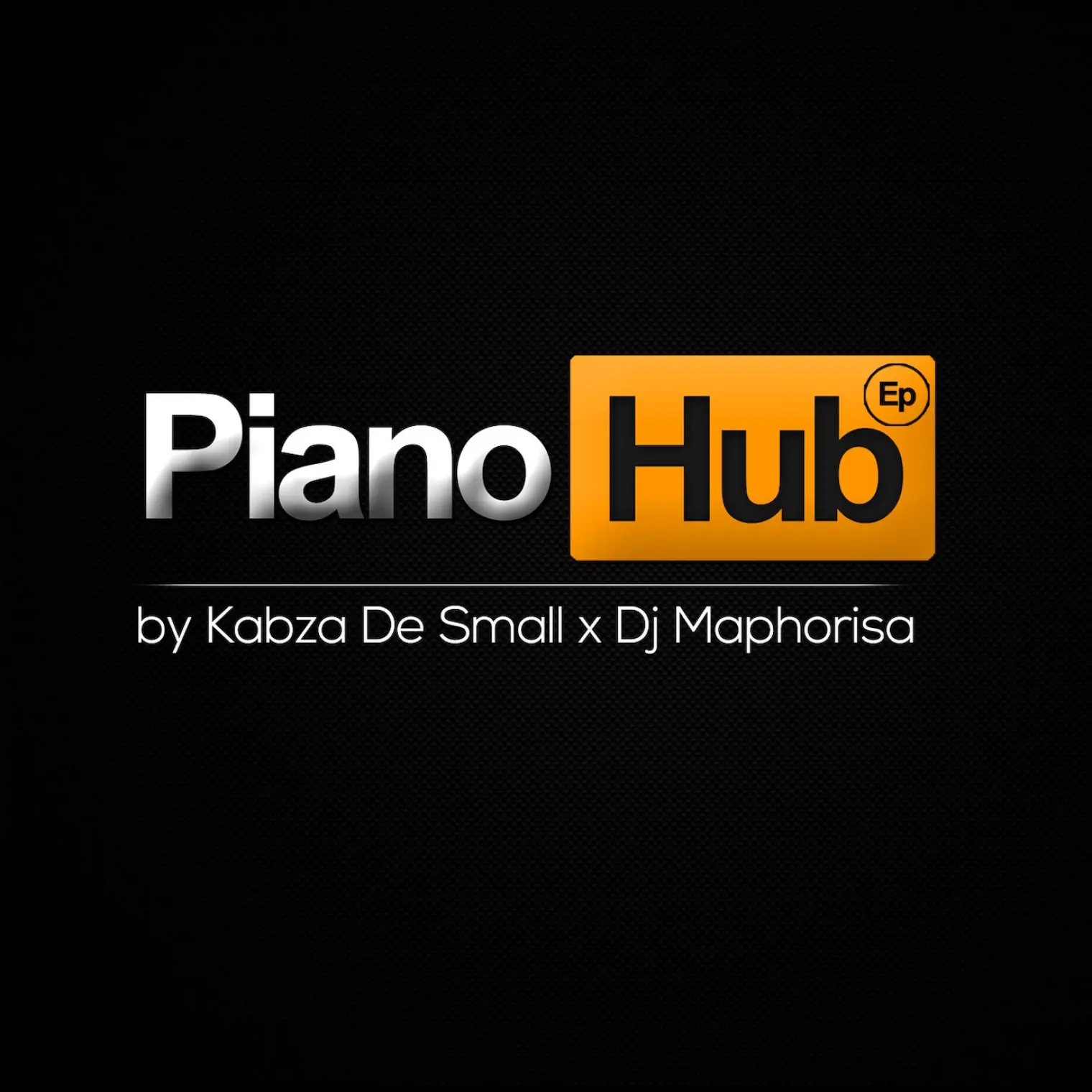 Piano Hub Ep -  Kabza De Small And DJ Maphorisa Feat Lihle Bliss 