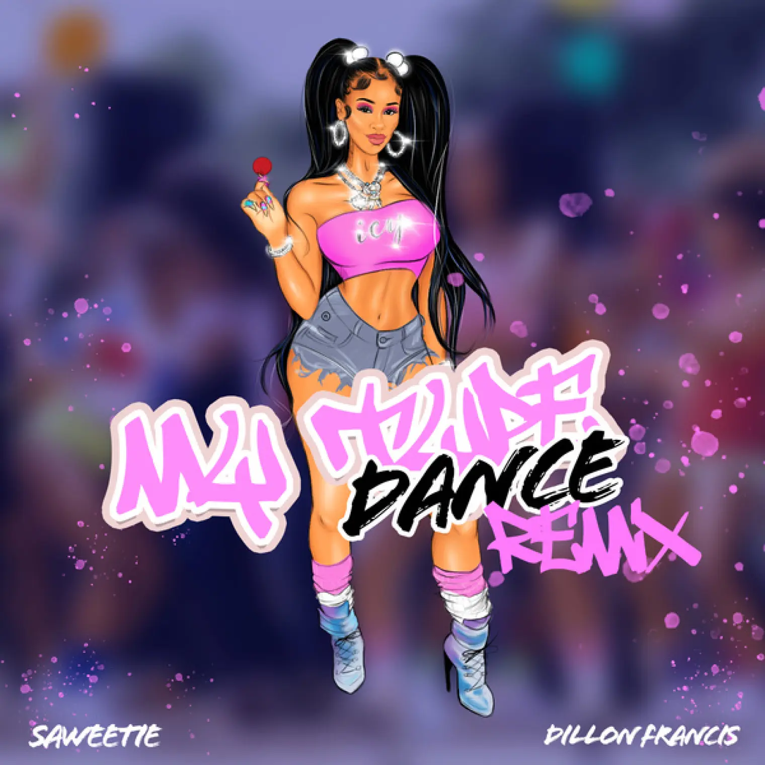 My Type (Dillon Francis Dance Remix) -  Saweetie 