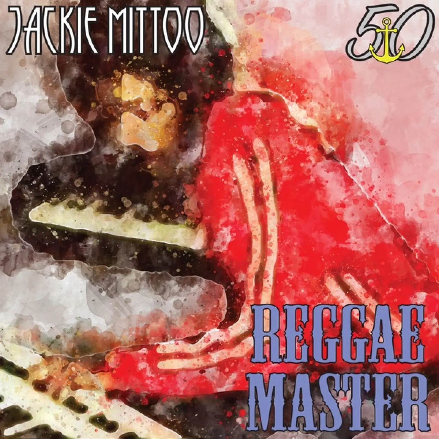Reggae Master (Bunny 'Striker' Lee 50th Anniversary Edition) -  Jackie Mittoo 