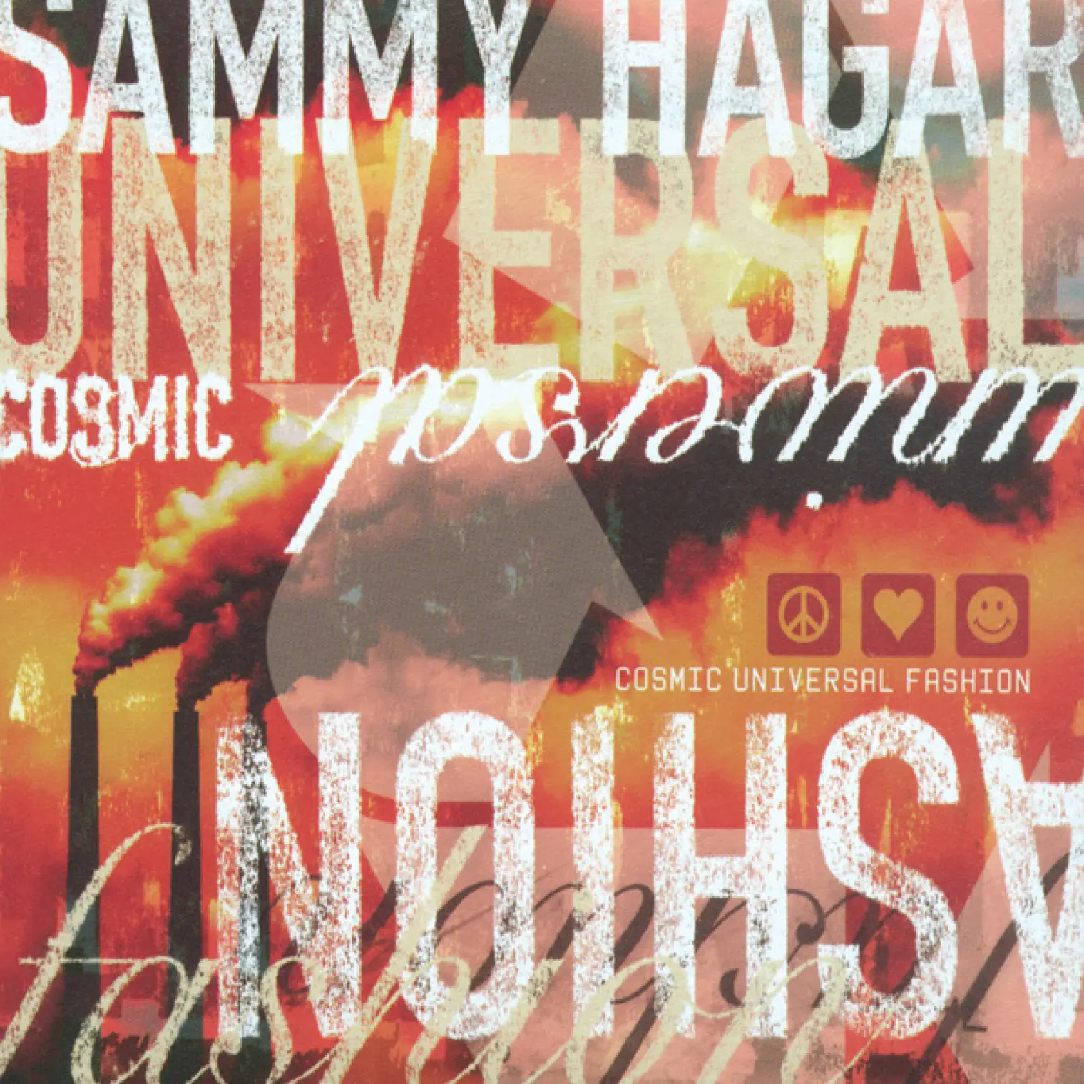 Cosmic Universal Fashion -  Sammy Hagar 
