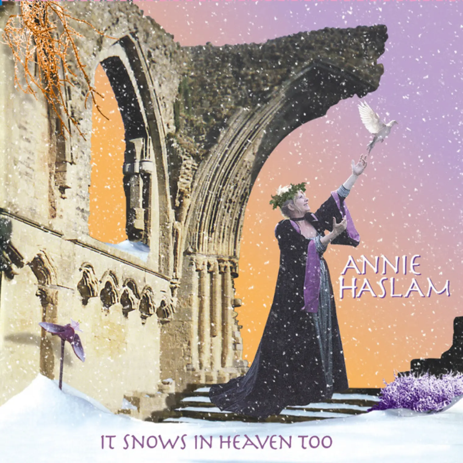It Snows In Heaven Too -  Annie Haslam 