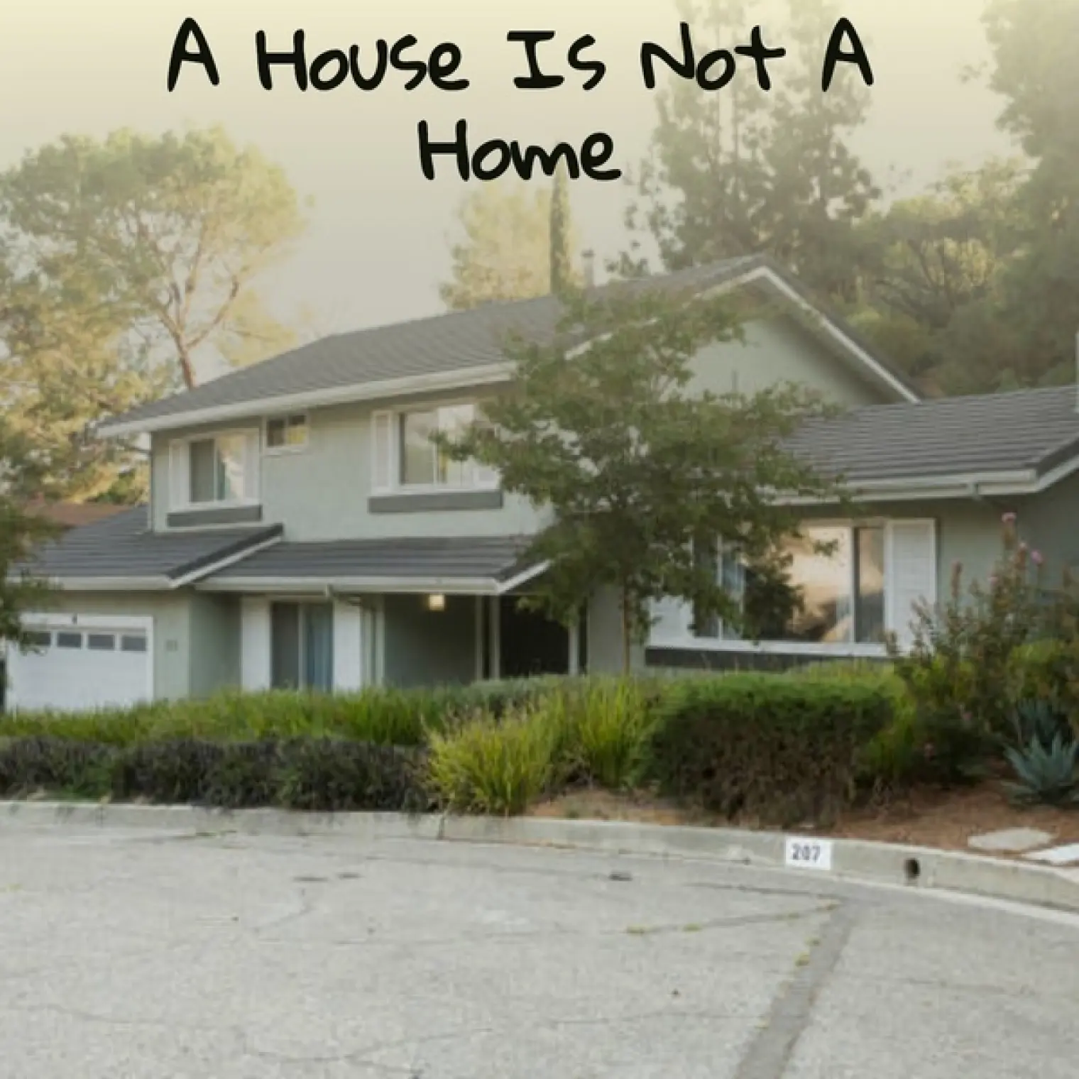 A House Is Not a Home -  Various Artists 