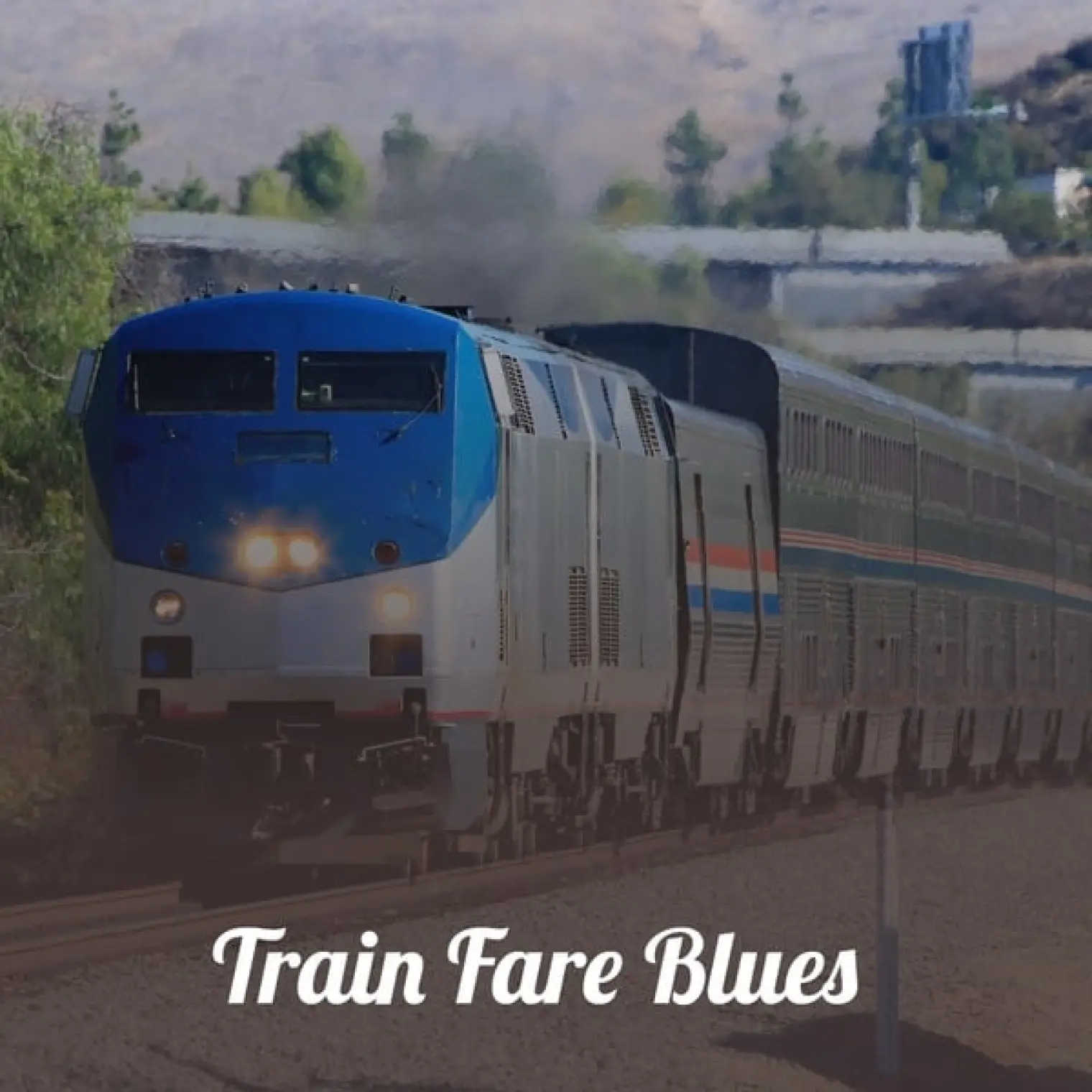 Train Fare Blues -  Various Artists 