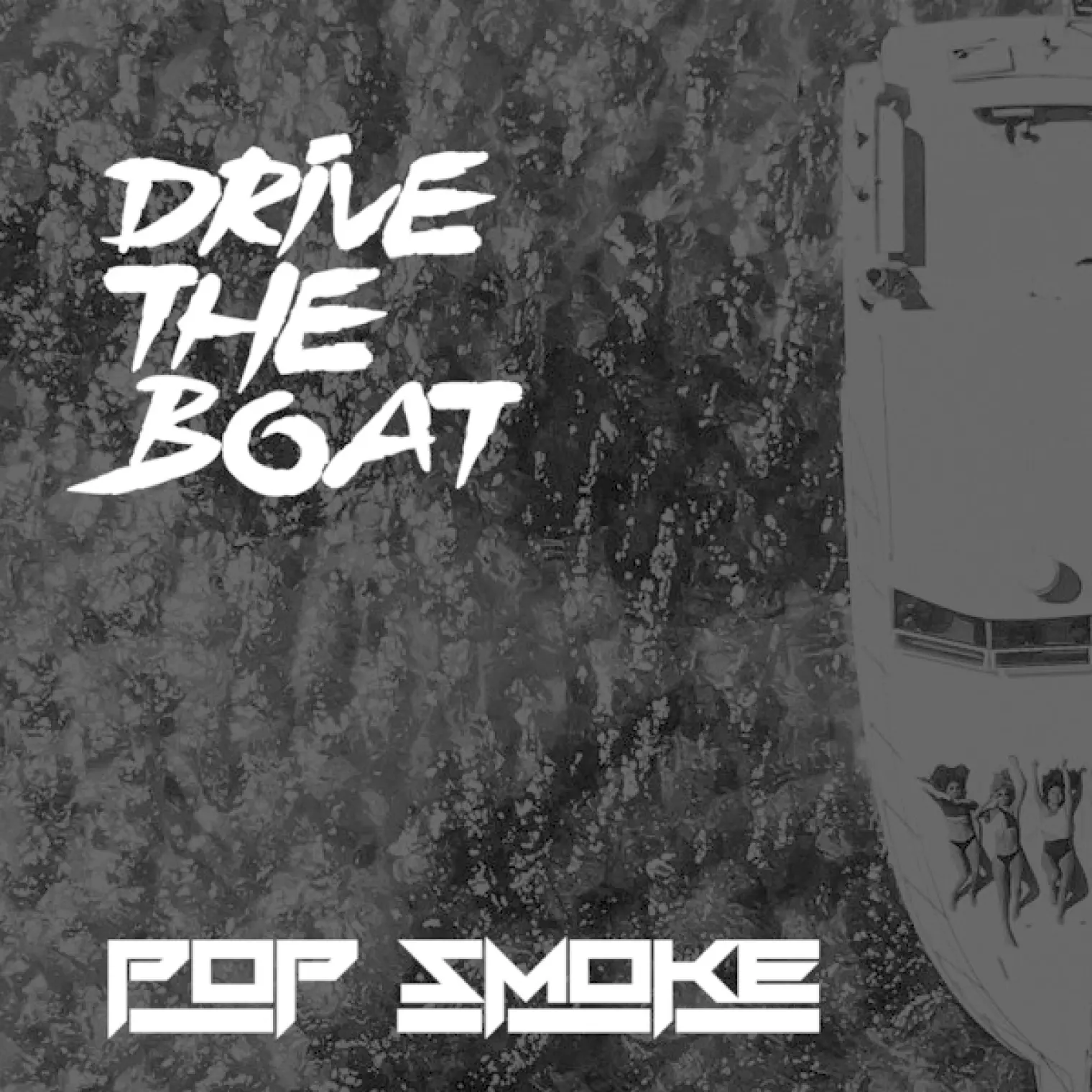Drive The Boat -  Pop Smoke 
