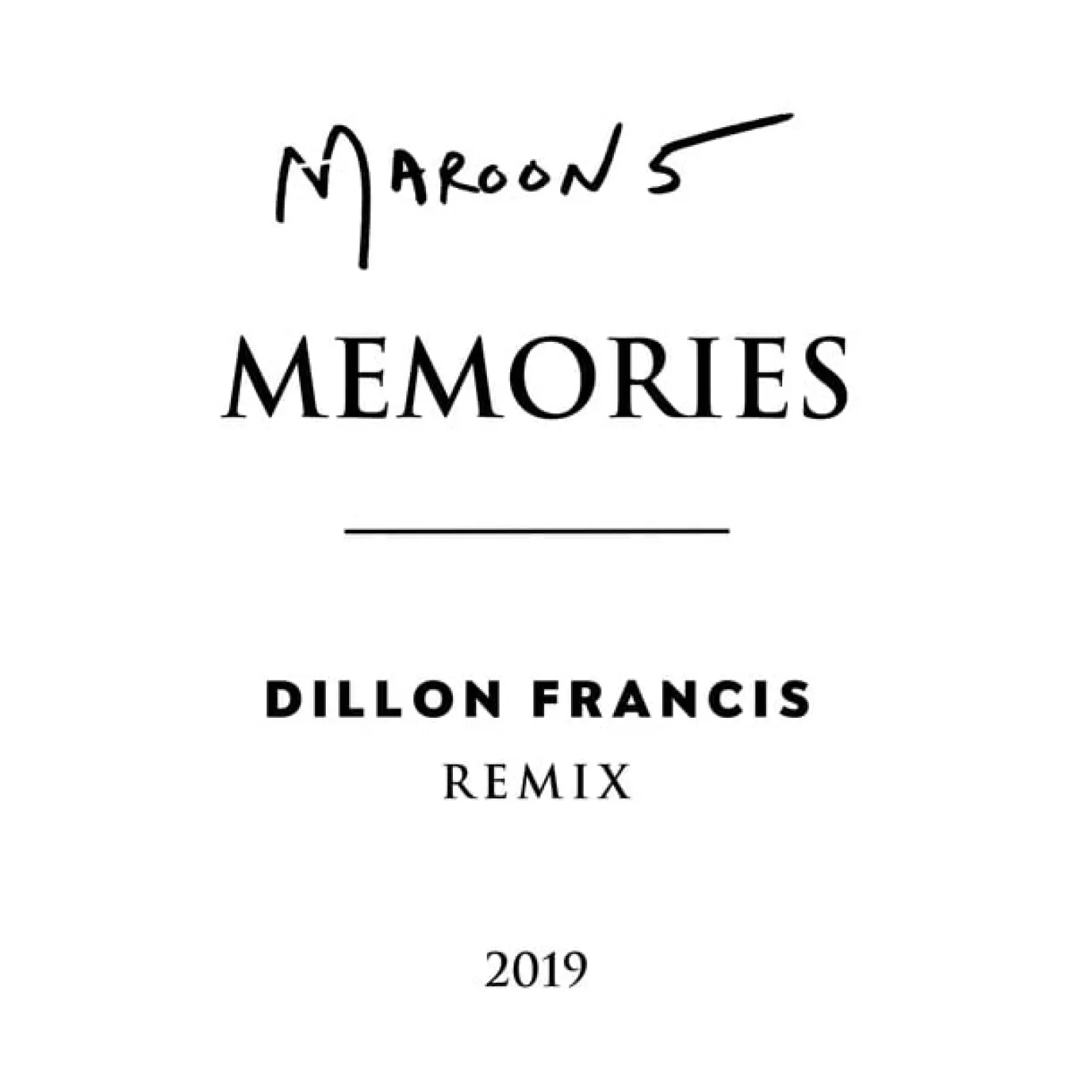 Memories -  Maroon 5 