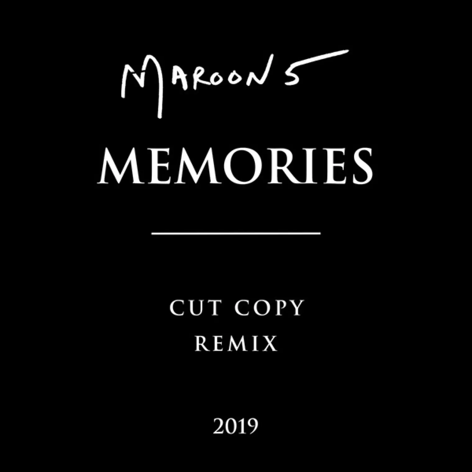 Memories -  Maroon 5 