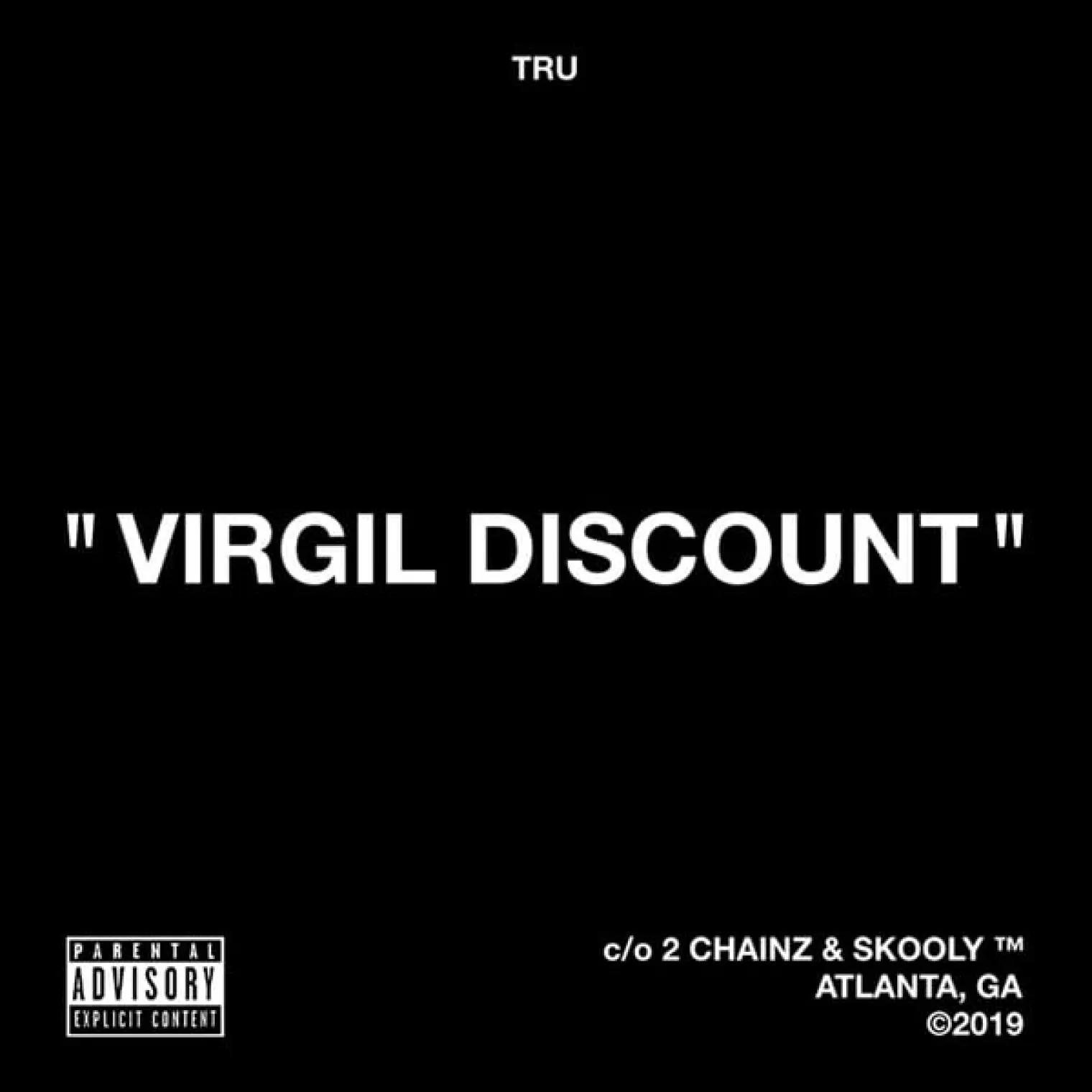 Virgil Discount -  T.R.U. 