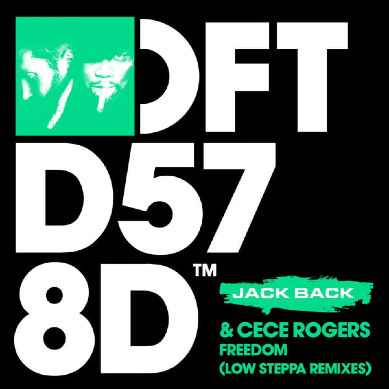 Freedom (Low Steppa Remixes) -  Jack Back 