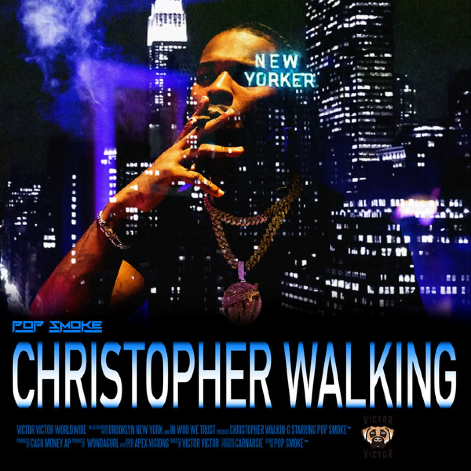 Christopher Walking -  Pop Smoke 
