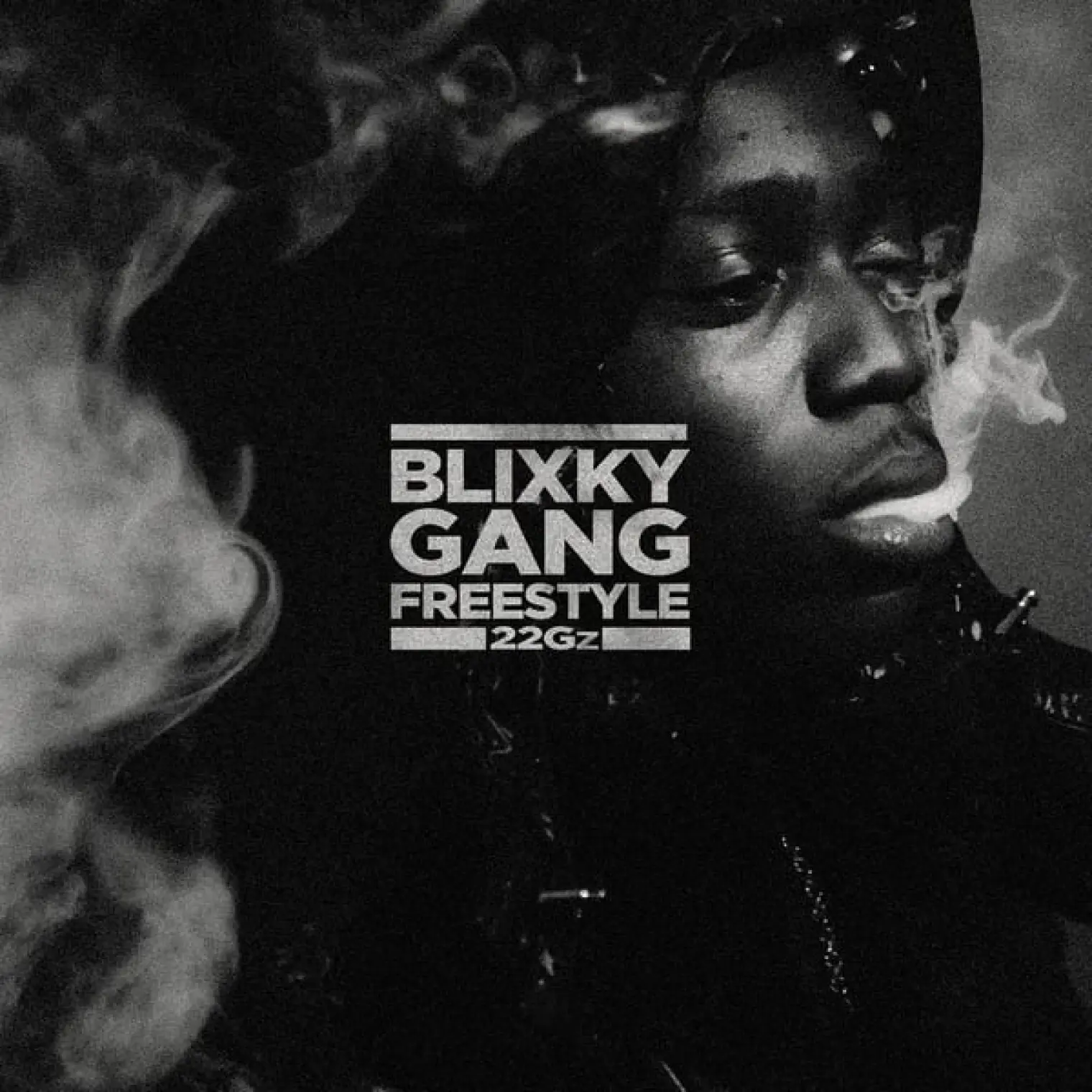 Blixky Gang Freestyle -  22Gz 