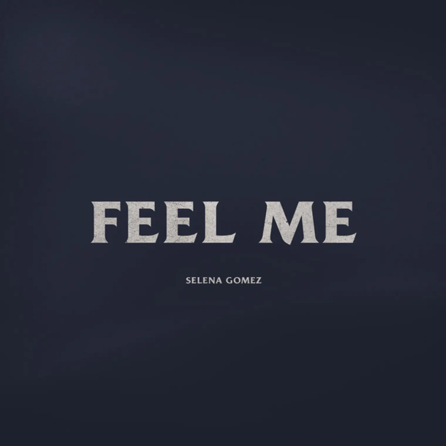 Feel Me -  Selena Gomez 