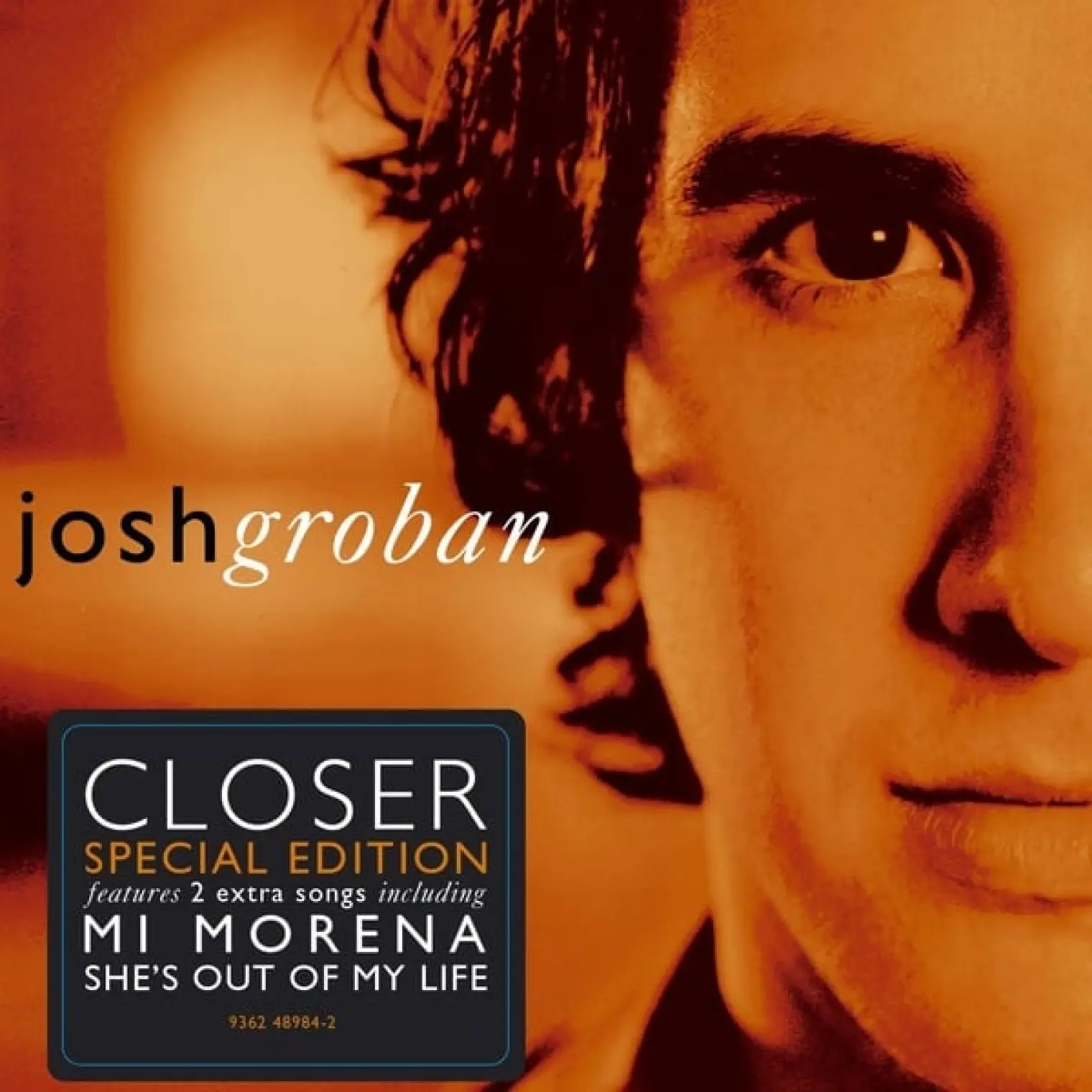 Closer (Special Edition) -  Josh Groban 