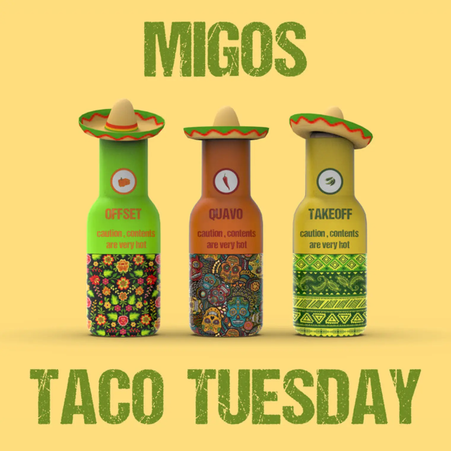 Taco Tuesday -  Migos 