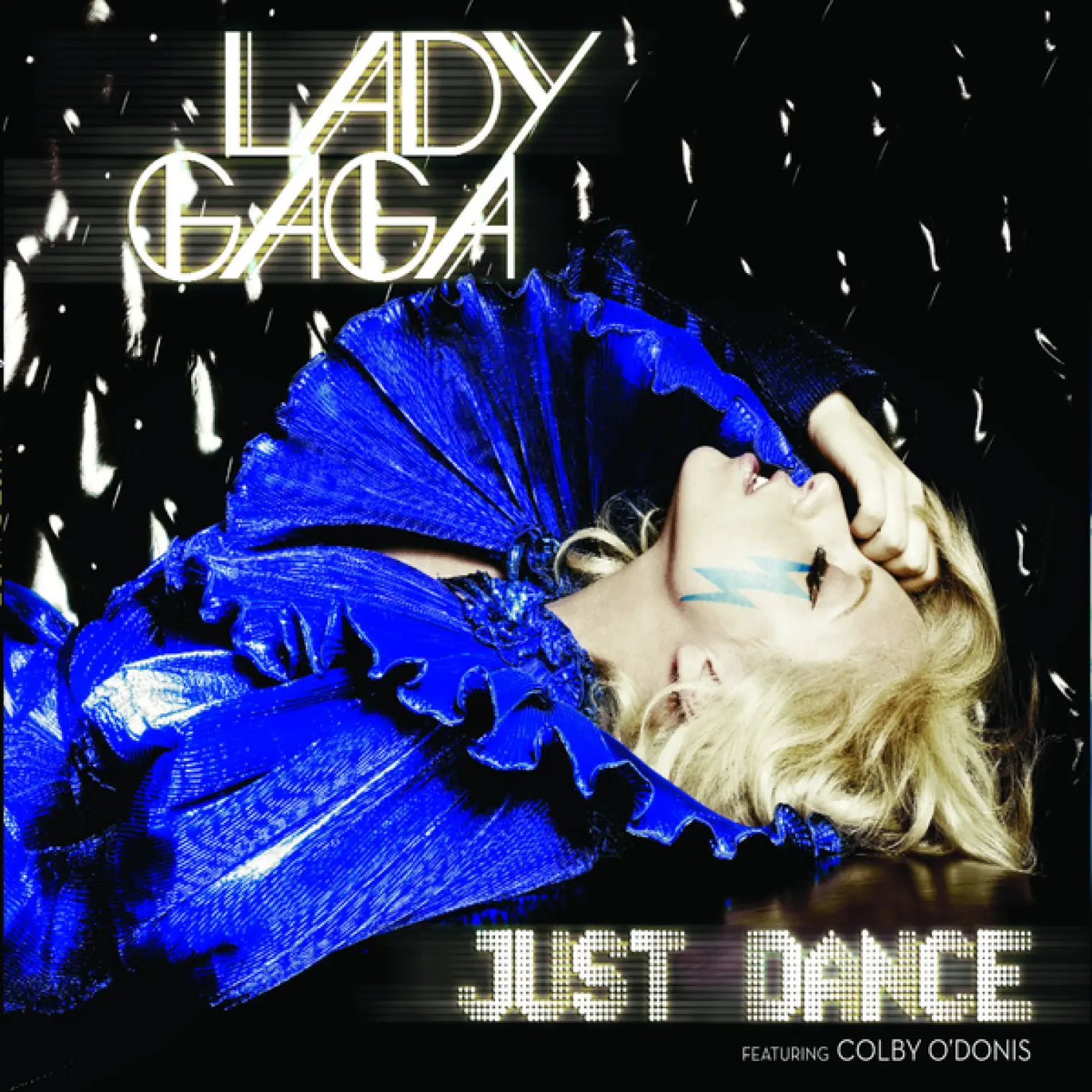 Just Dance -  Lady Gaga 