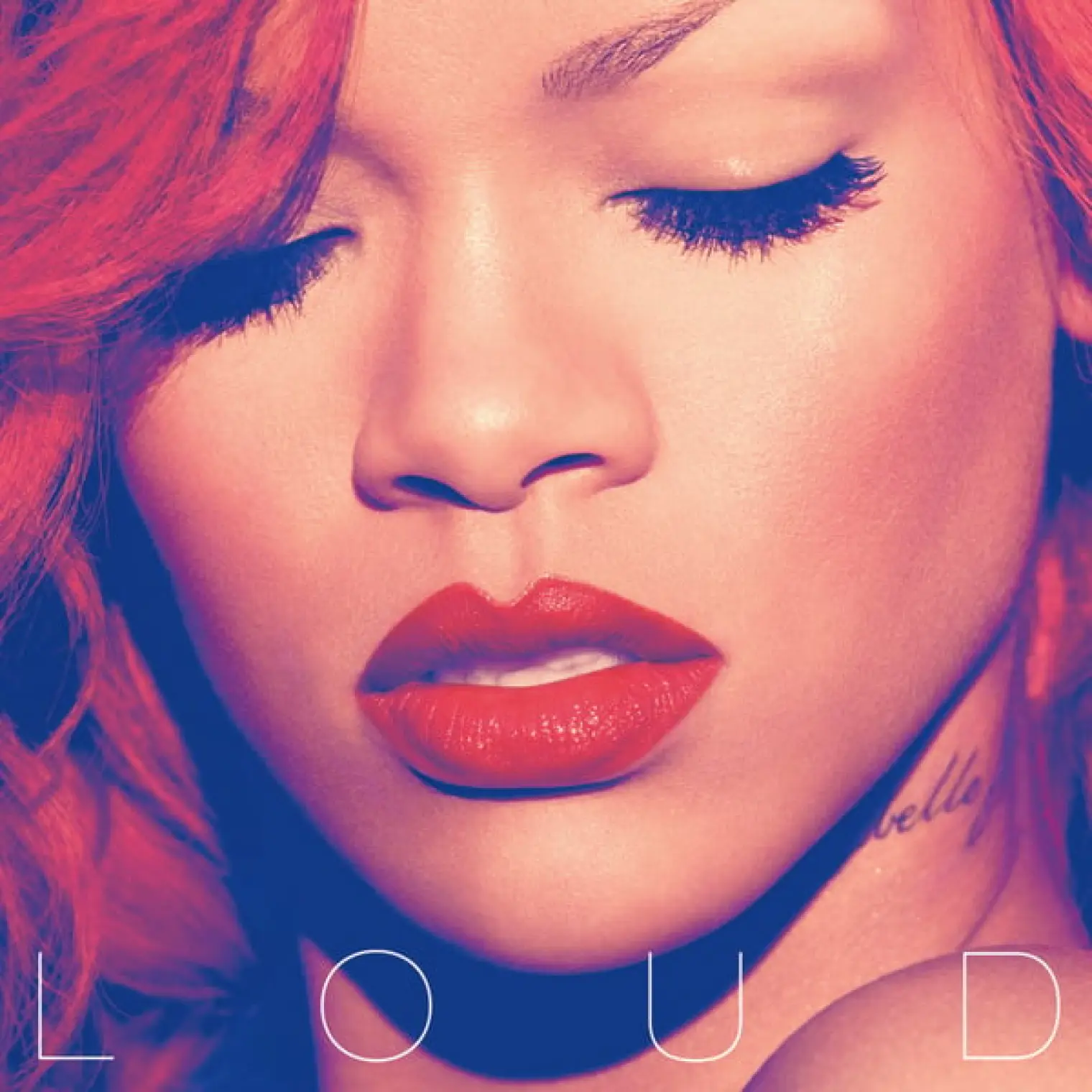 Loud -  Rihanna 