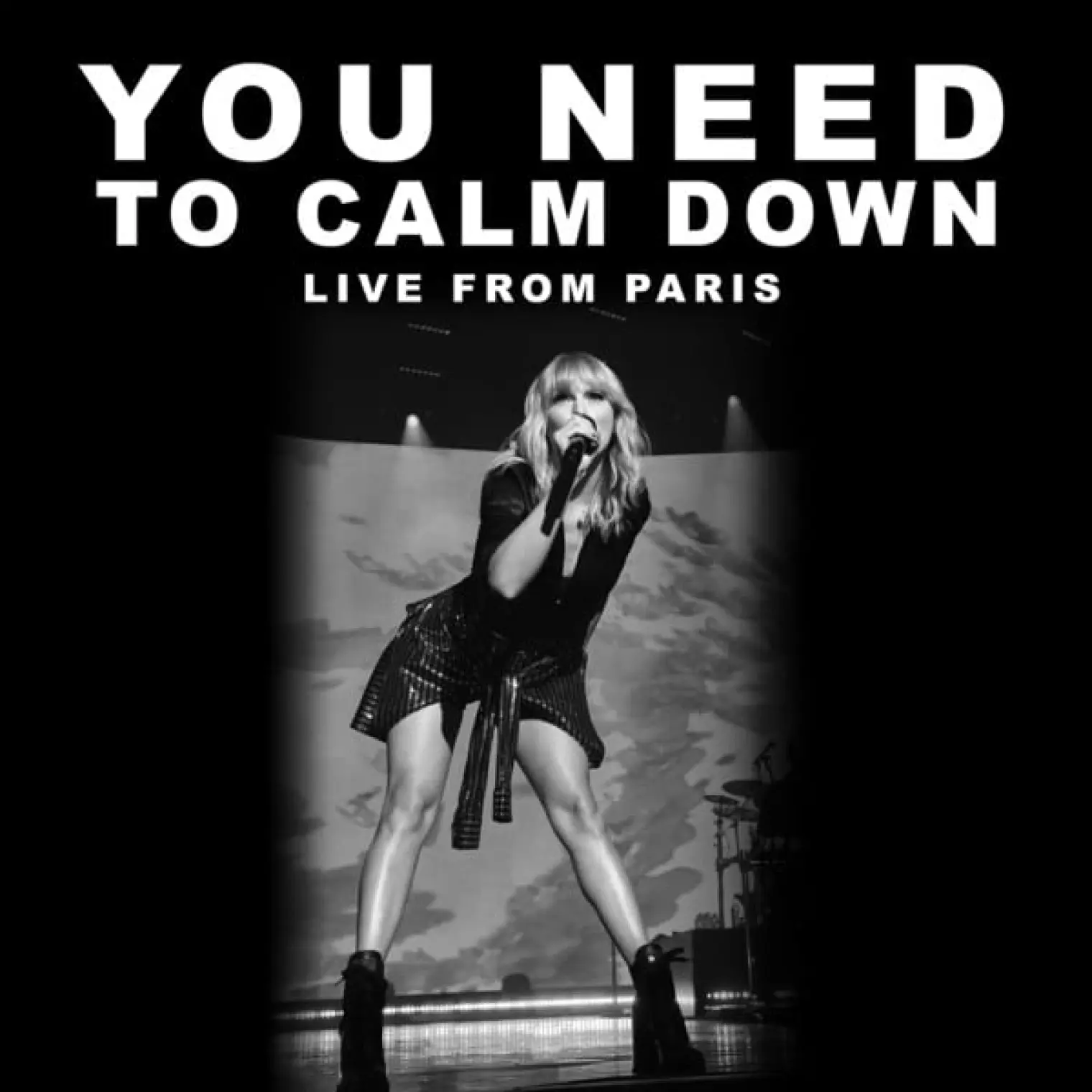 You Need To Calm Down -  Taylor Swift 