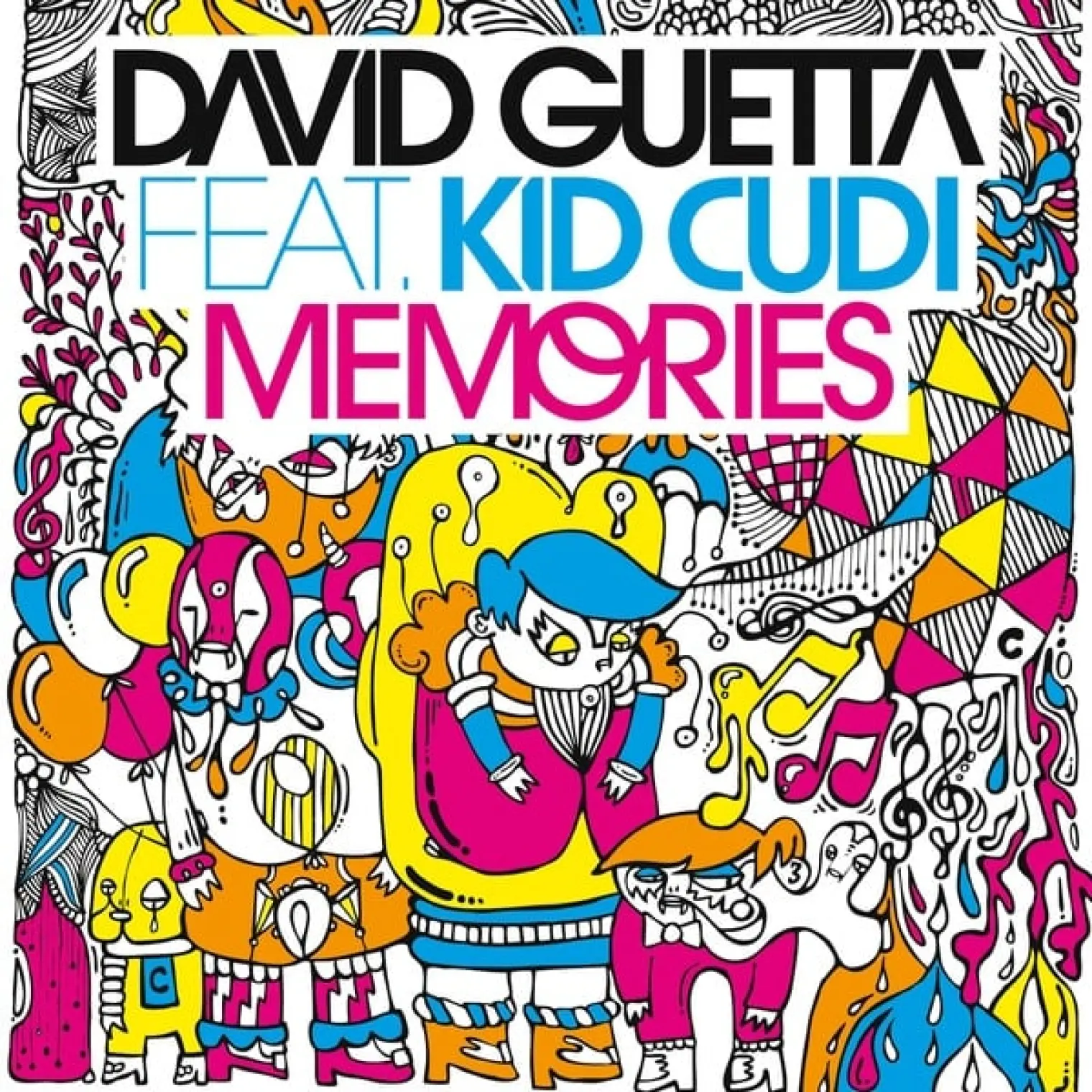 Memories (feat. Kid Cudi) -  David Guetta 