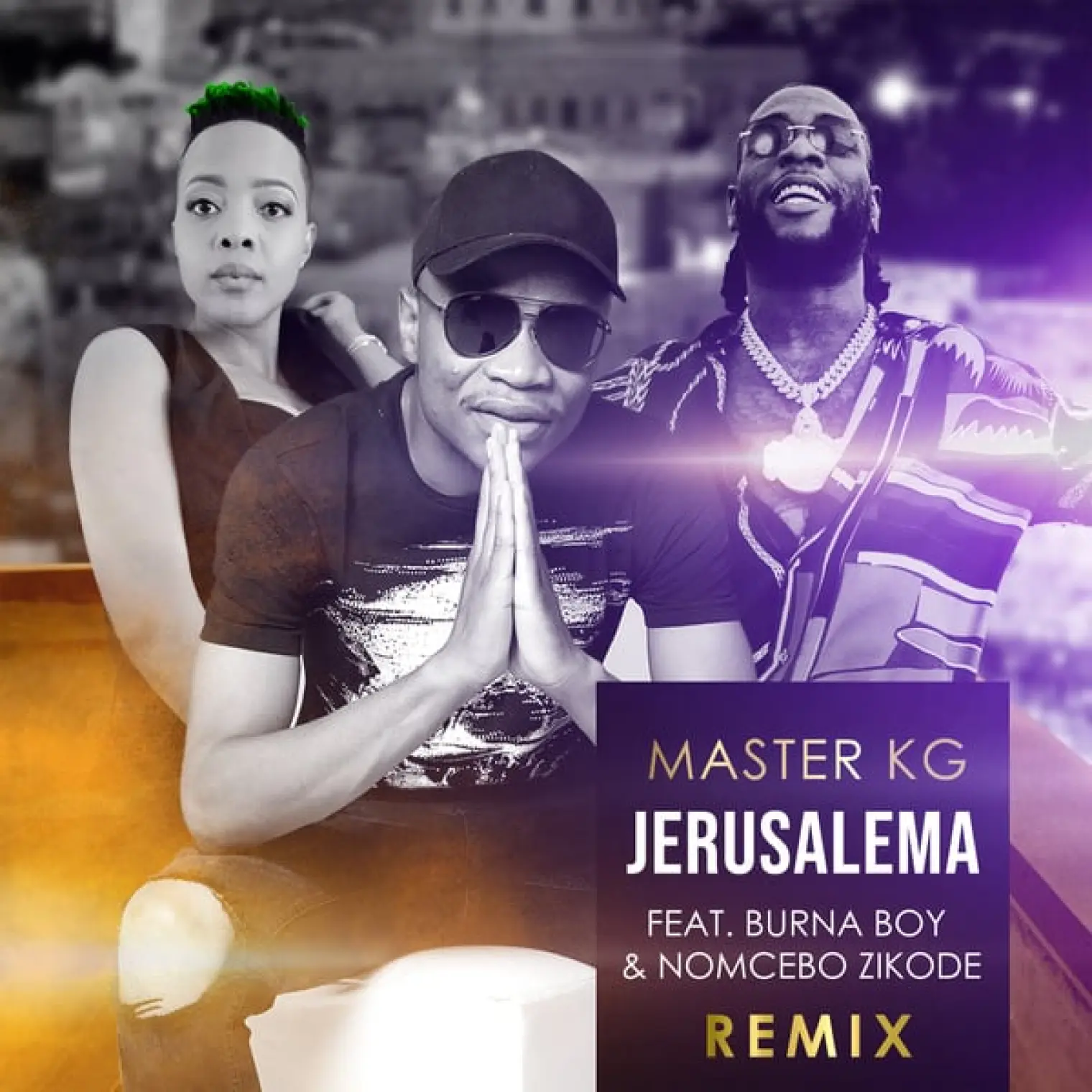 Jerusalema (feat. Burna Boy & Nomcebo Zikode) (Remix) (Radio Edit) -  Master KG 