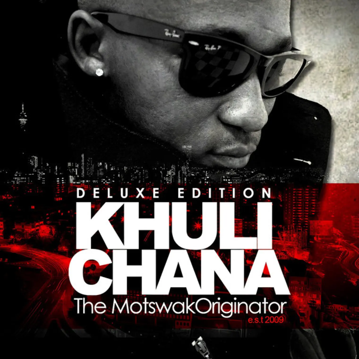 Motswakoriginator Deluxe Edition -  Khuli Chana 