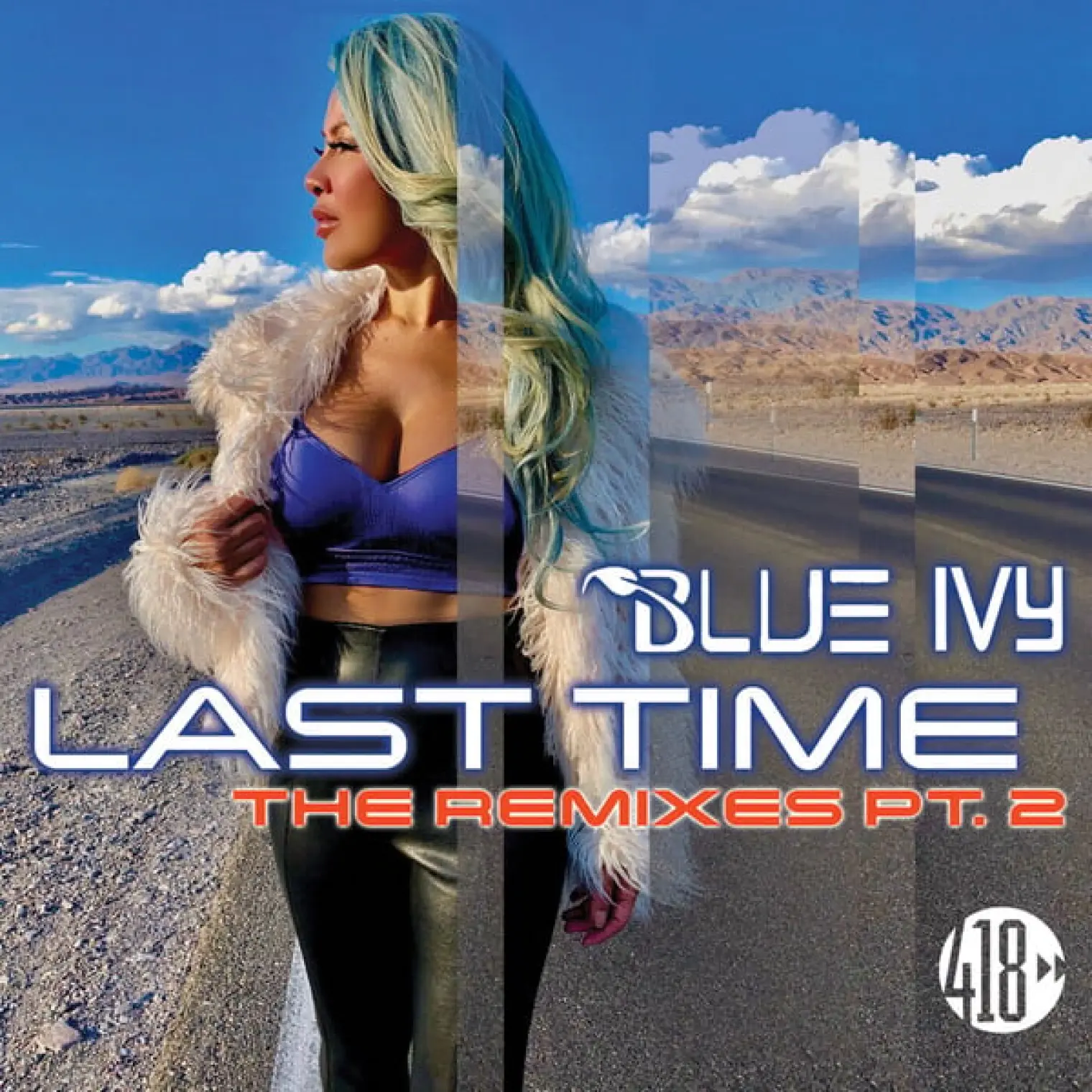 Last Time (The Remixes, Pt. 2) -  Blue Ivy 