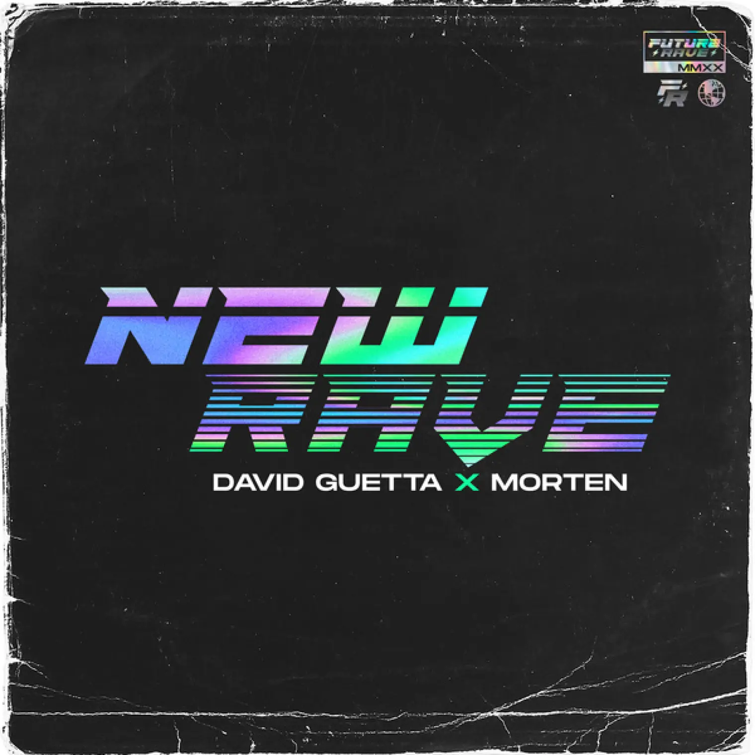 New Rave -  David Guetta 