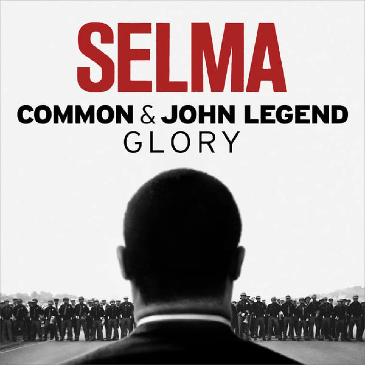 Glory (From the Motion Picture Selma) -  Common 