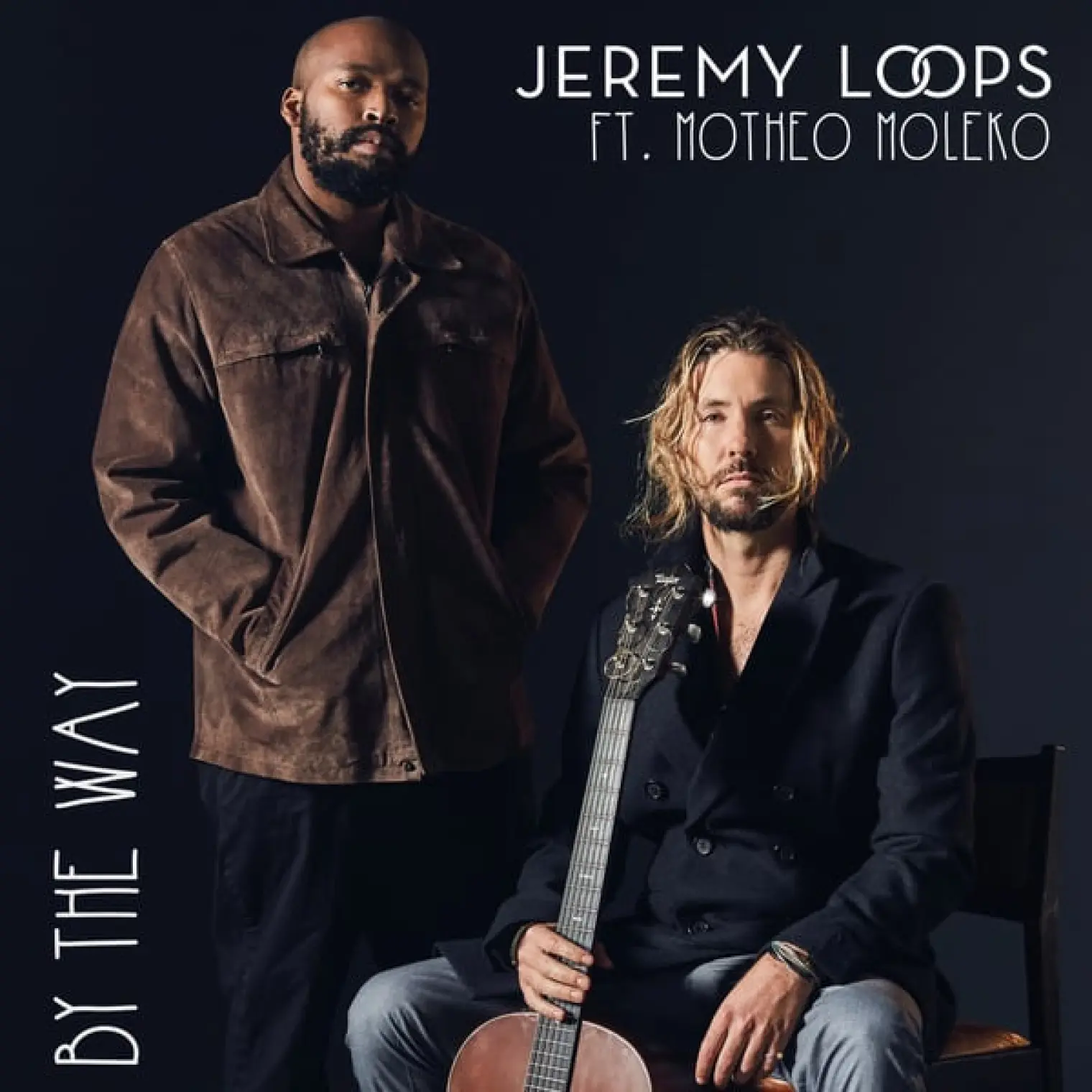 By The Way -  Jeremy Loops 