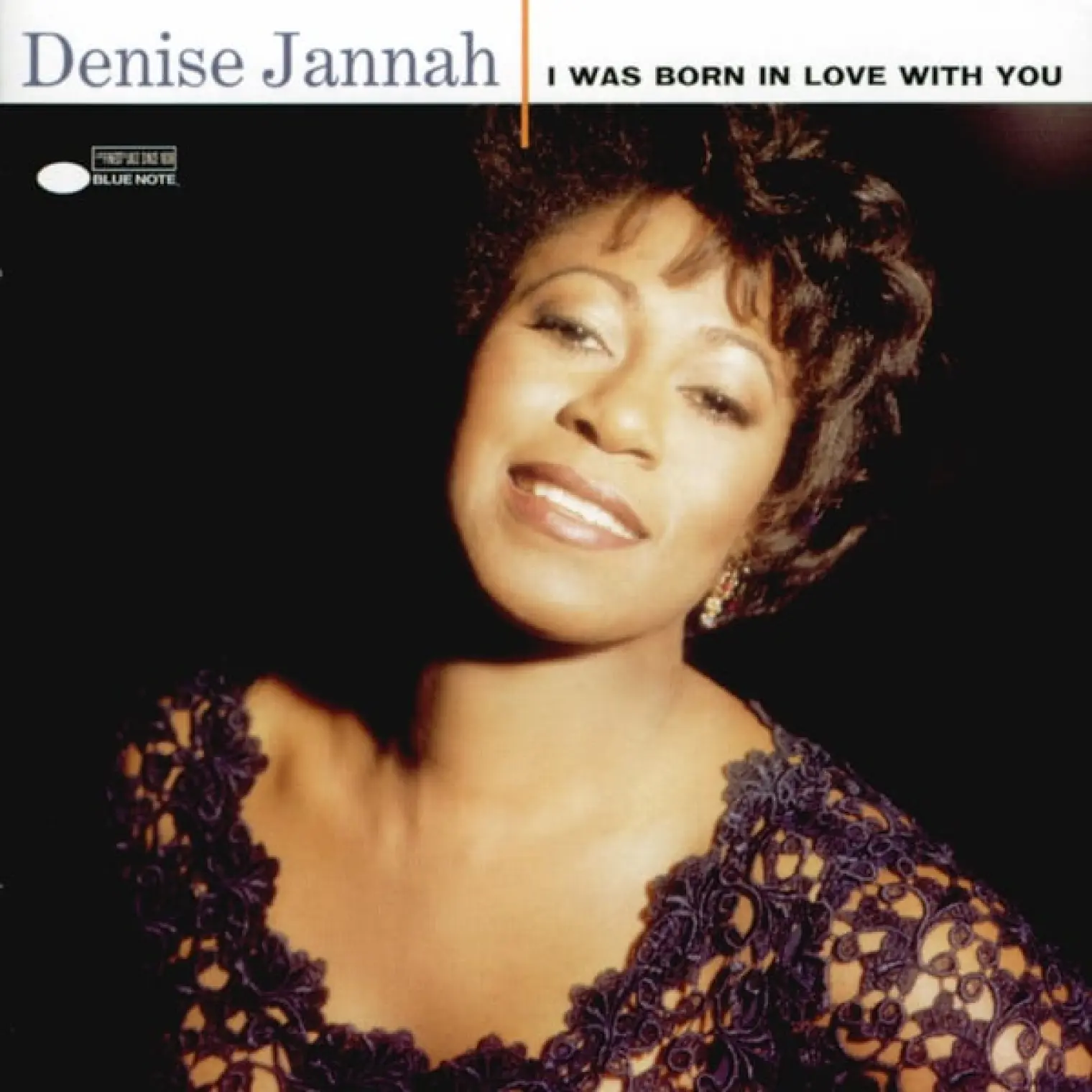 I Was Born In Love With You -  Denise Jannah 