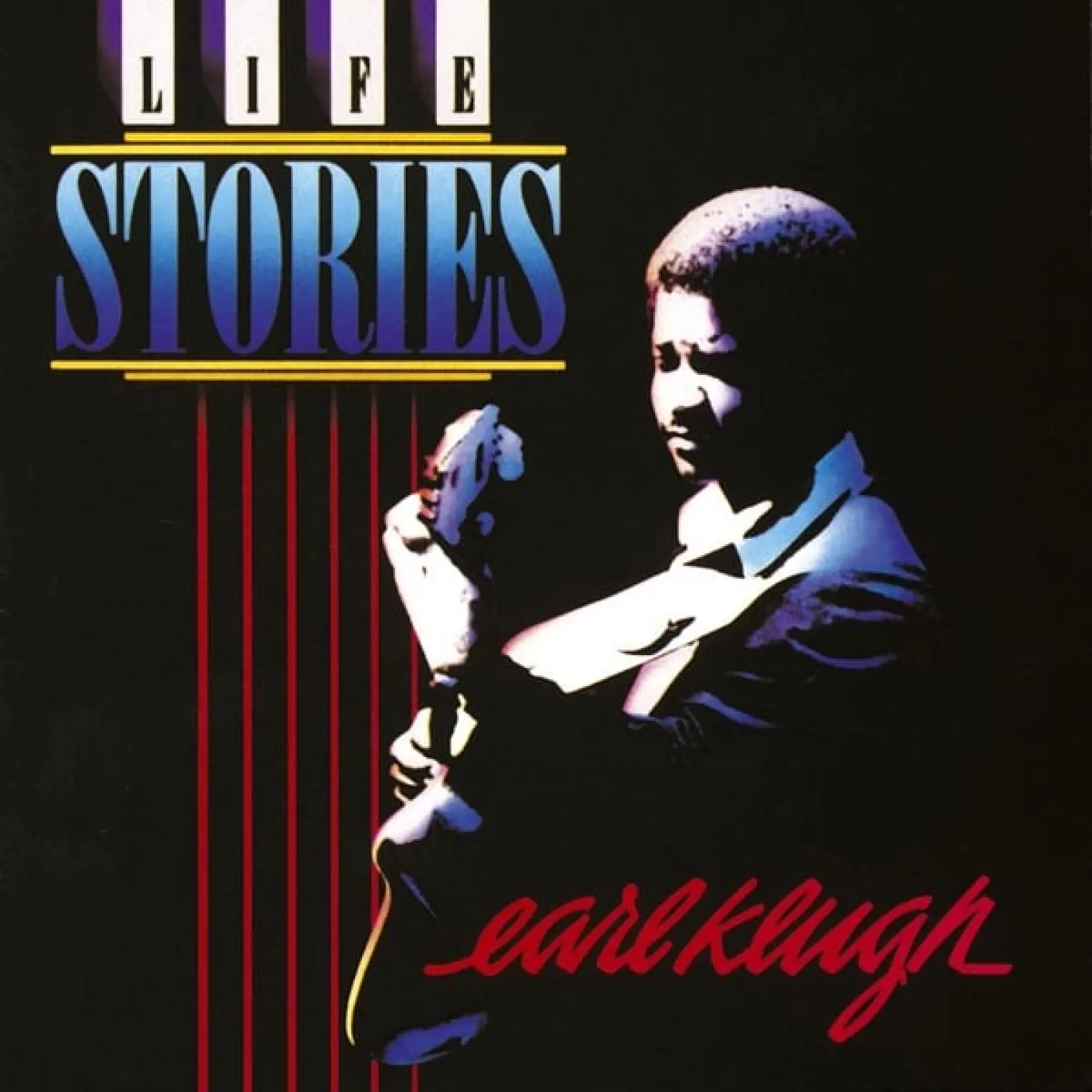 Life Stories -  Earl Klugh 