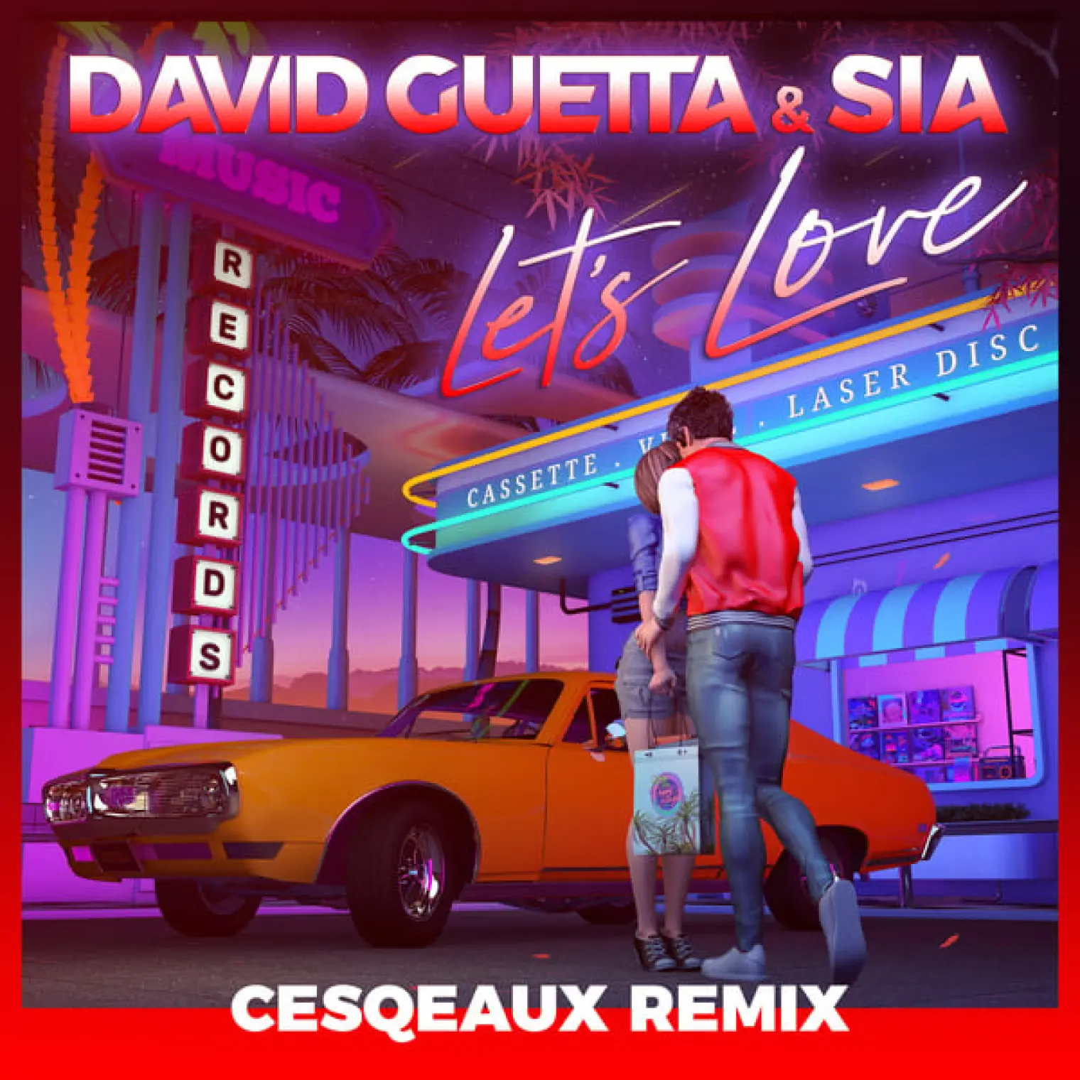 Let's Love (Cesqeaux Remix) -  David Guetta 