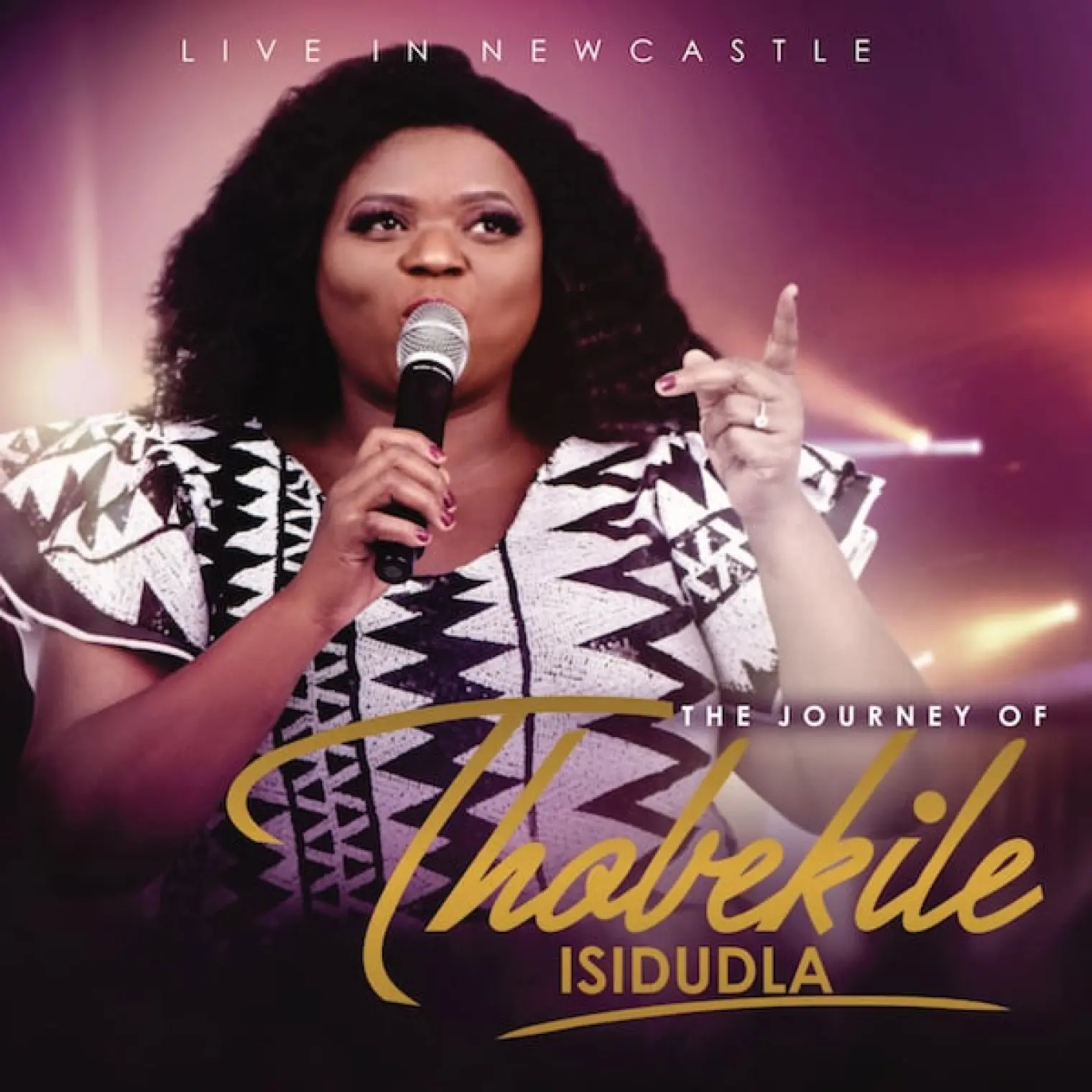The Journey Of Thobekile Isidudla Live In Newcastle -  Thobekile 