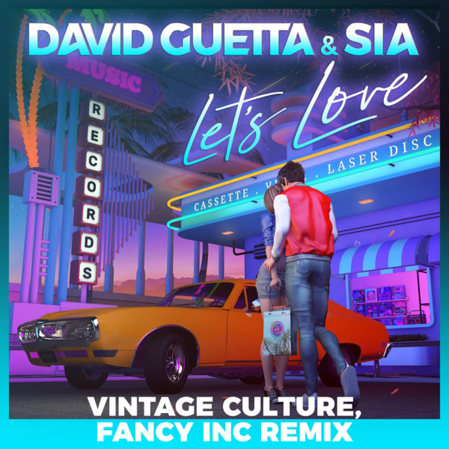Let's Love (feat. Sia) [Vintage Culture, Fancy Inc Remix] -  David Guetta 
