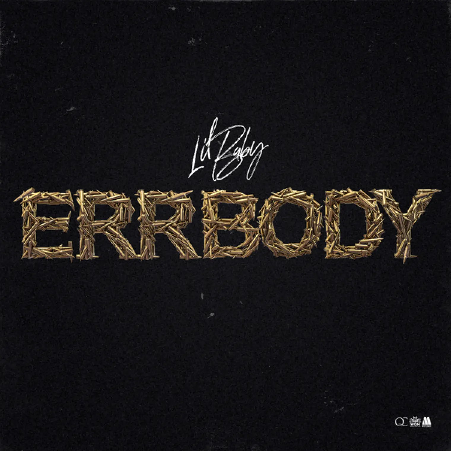 Errbody -  Lil Baby 