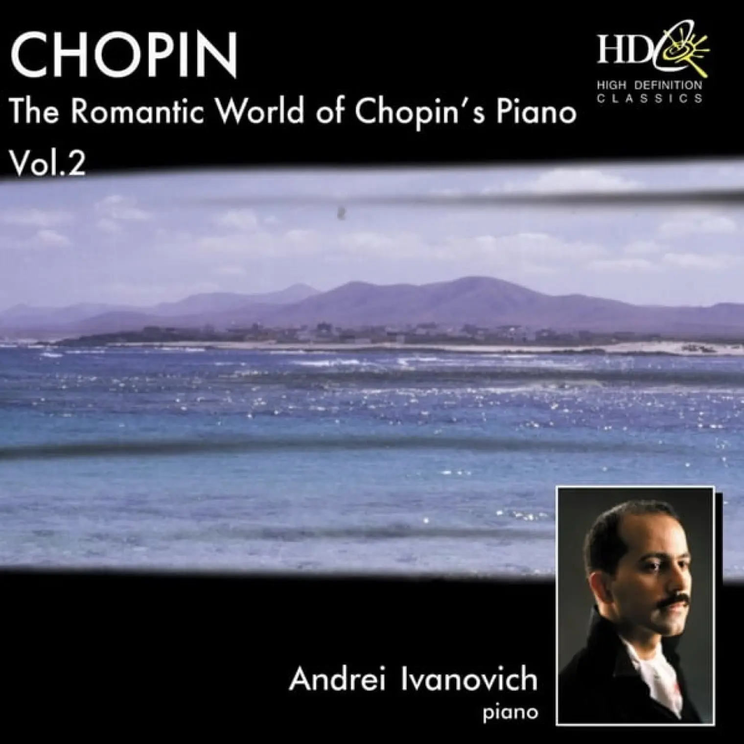 The Romantic World of Chopin's Piano, Vol.2 -  Andrei Ivanovich 