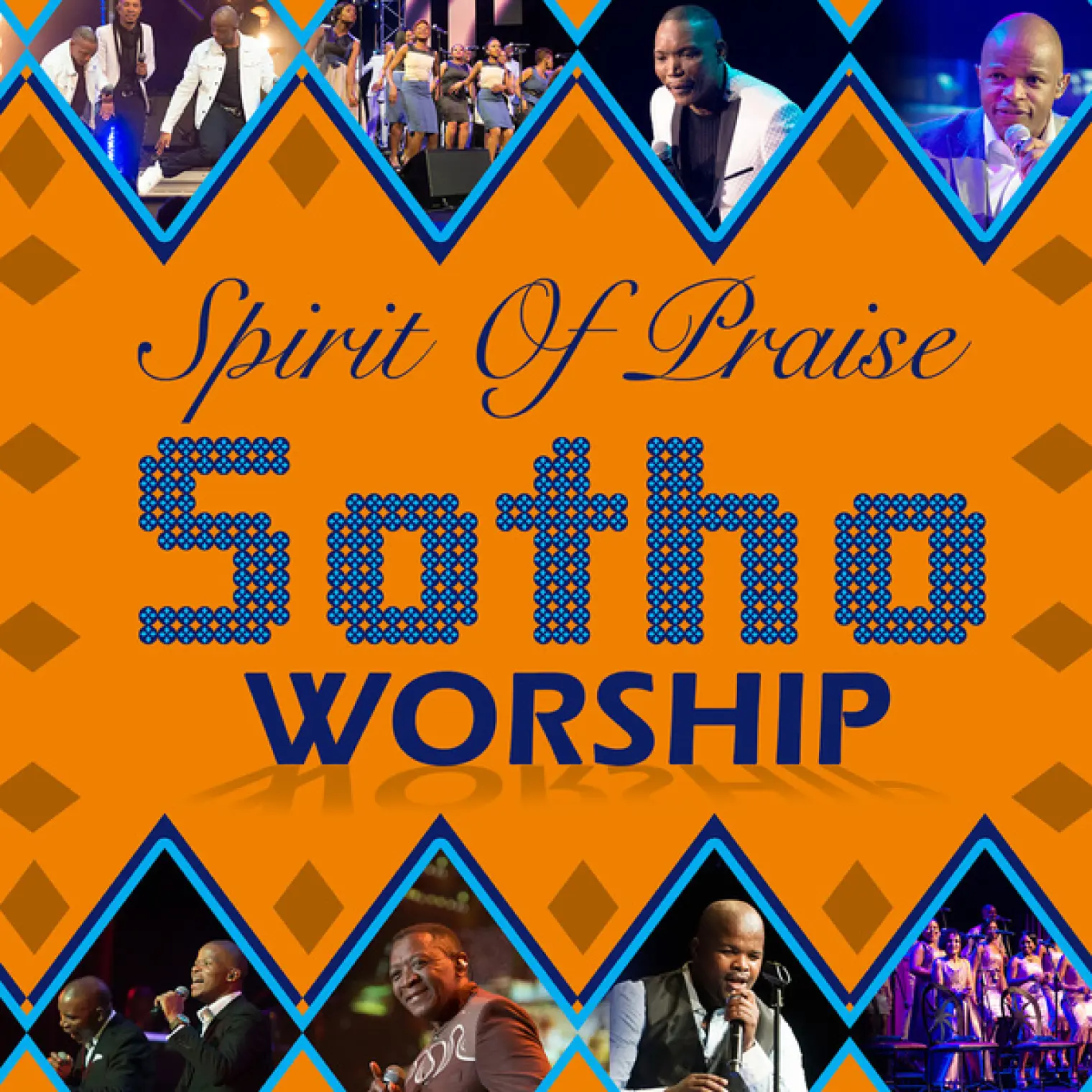 Sotho Worship (Live) -  Spirit of Praise 