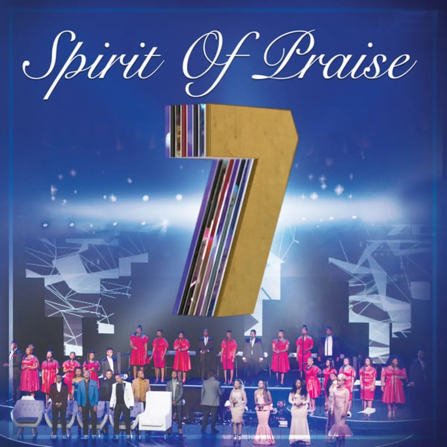 Spirit of Praise, Vol. 7 (Live) -  Spirit of Praise 
