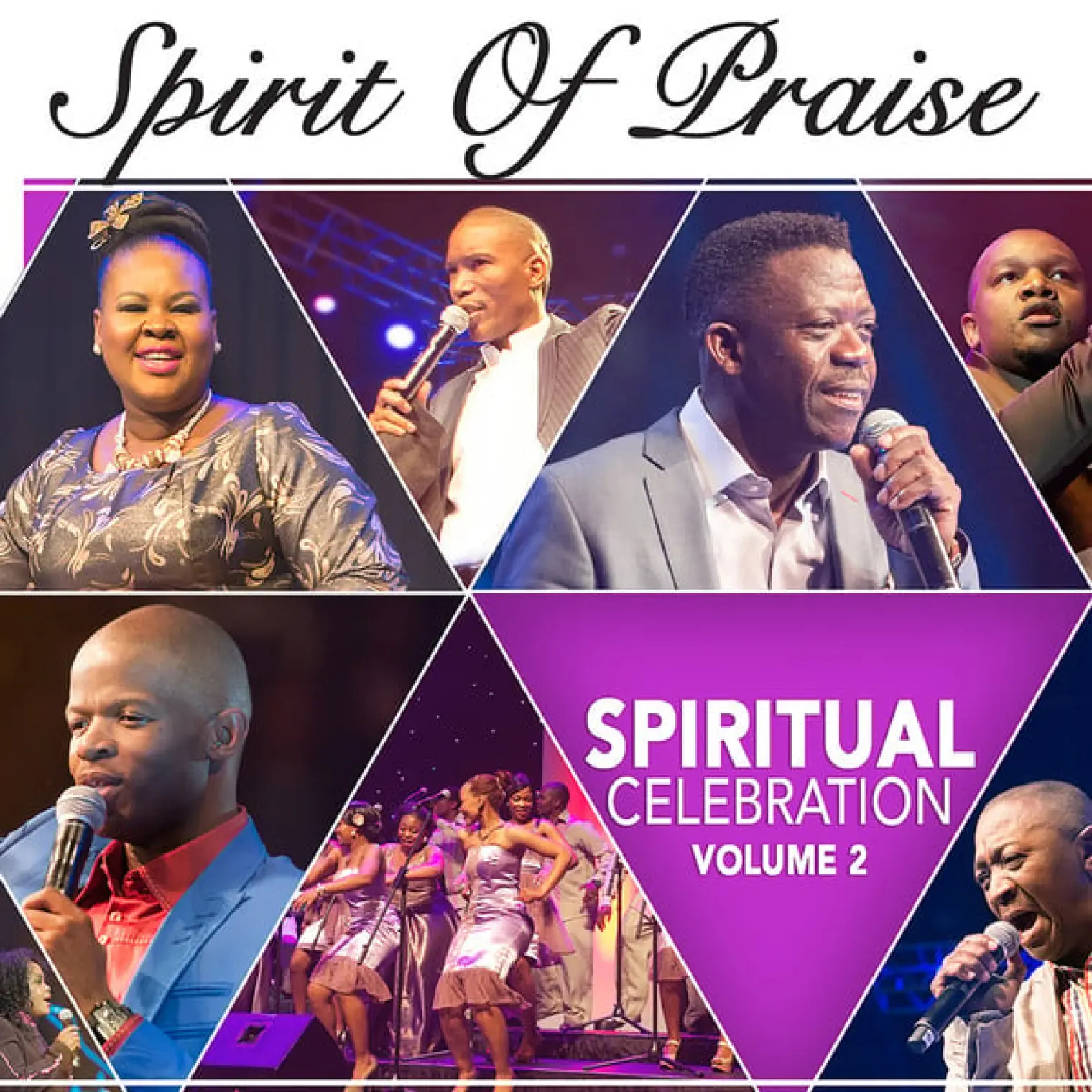 Spiritual Celebration, Vol. 2 (Live) -  Spirit of Praise 